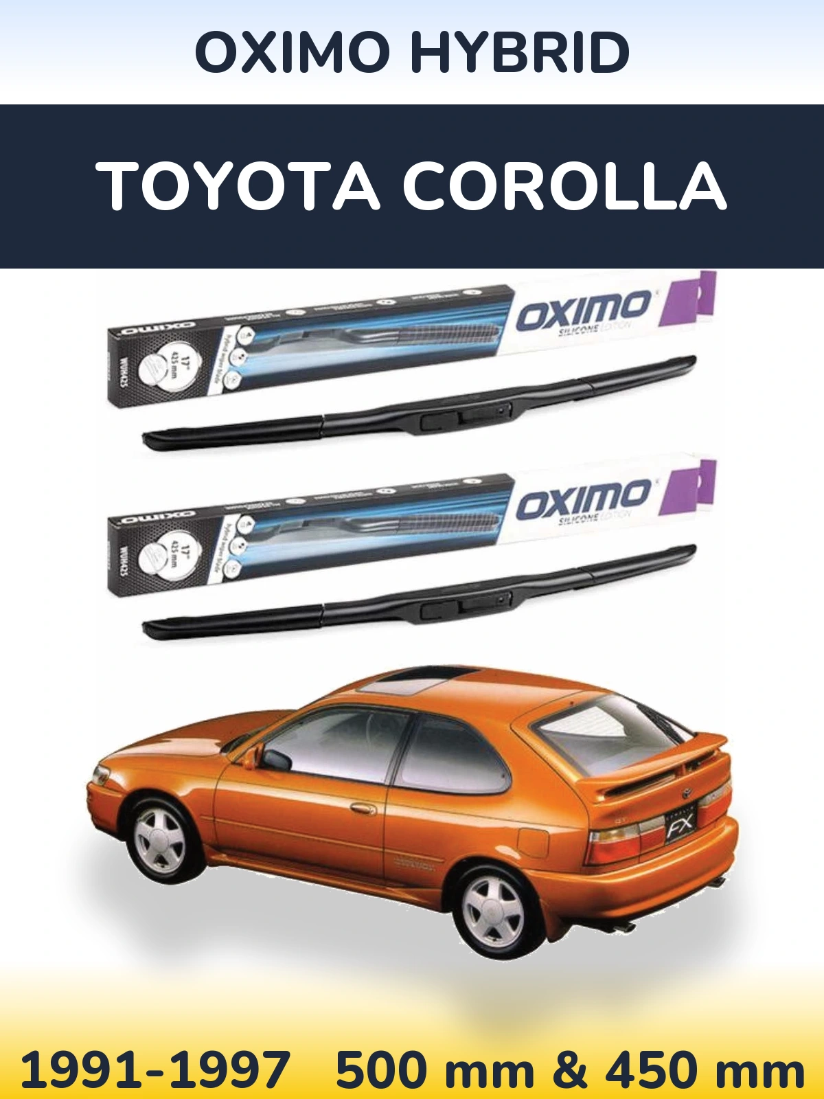 Komplet przednich wycieraczek Oximo Hybrid 500 & 450 mm do Toyota Corolla 1991-1997