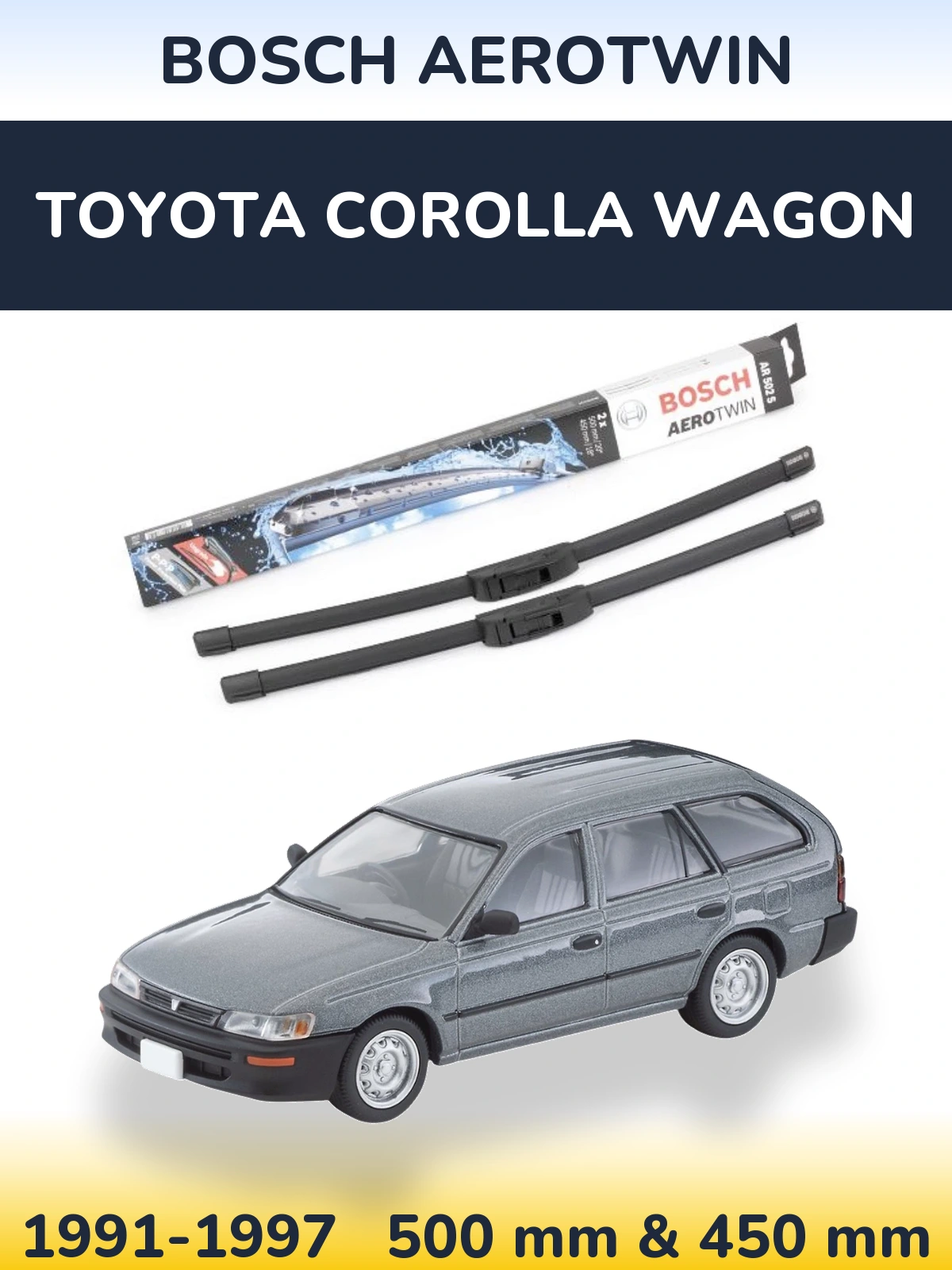 Комплект передних дворников BOSCH AeroTwin 500 & 450 мм для Toyota Corolla Wagon 1991-1997