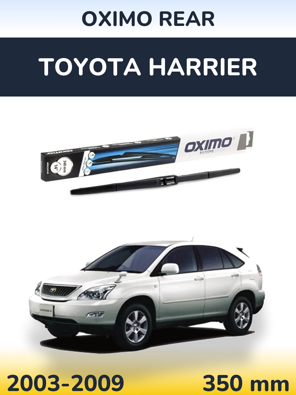 Задний дворник Oximo Rear 350 мм для Toyota Harrier 2003-2009