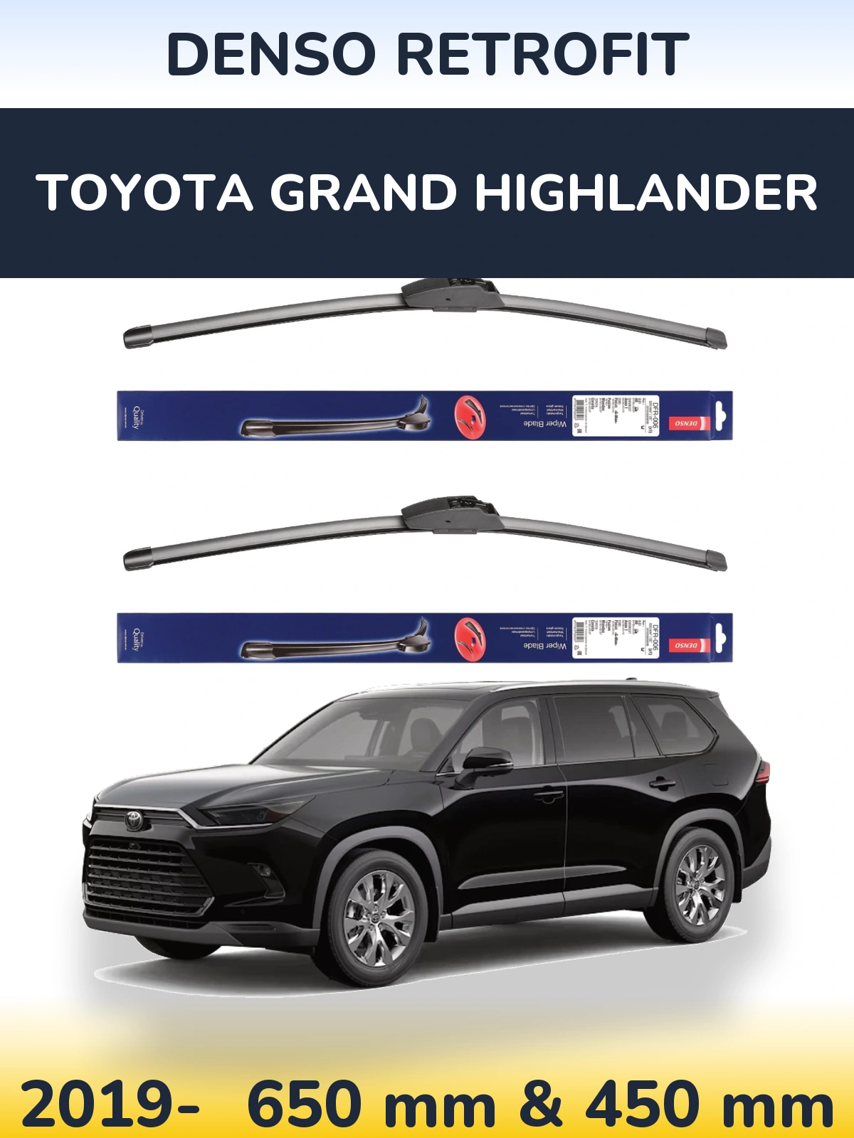 Комплект передніх щіток Denso Retrofit 650 & 450 мм для Toyota Grand Highlander 2019-2026