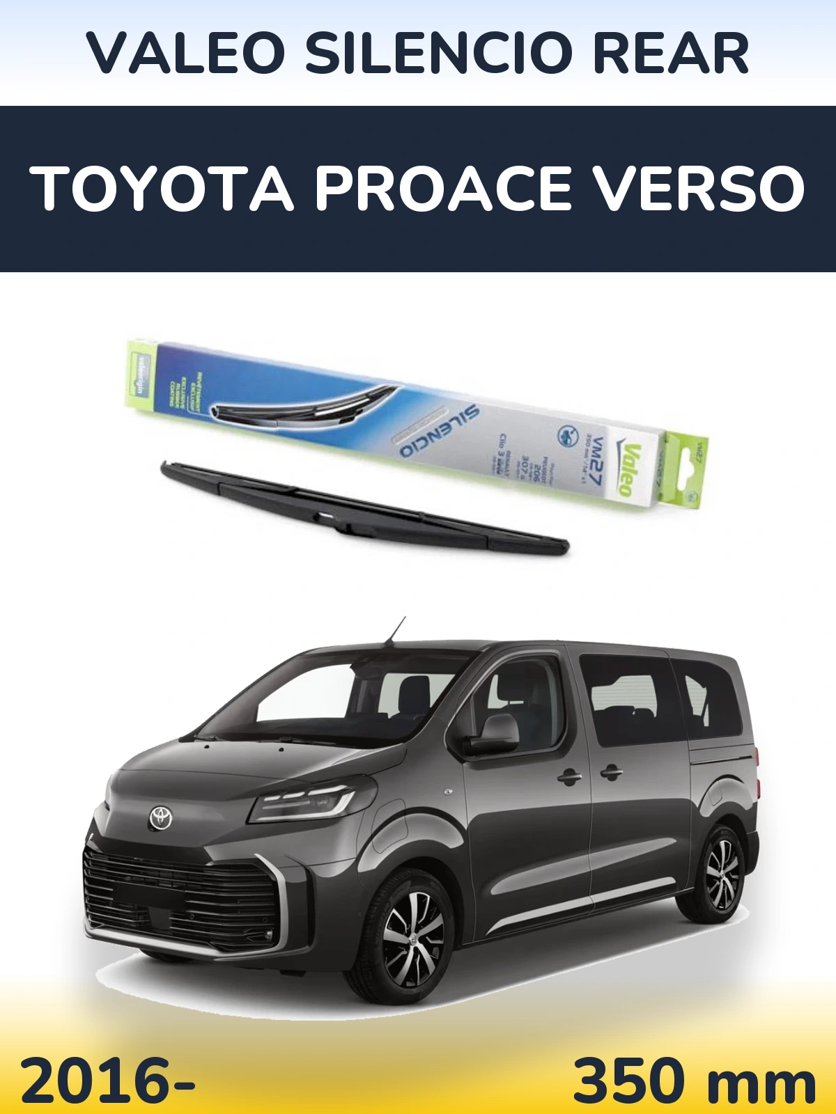 Задня щітка Valeo Silencio Rear 350 мм для Toyota ProAce Verso 2016-2026