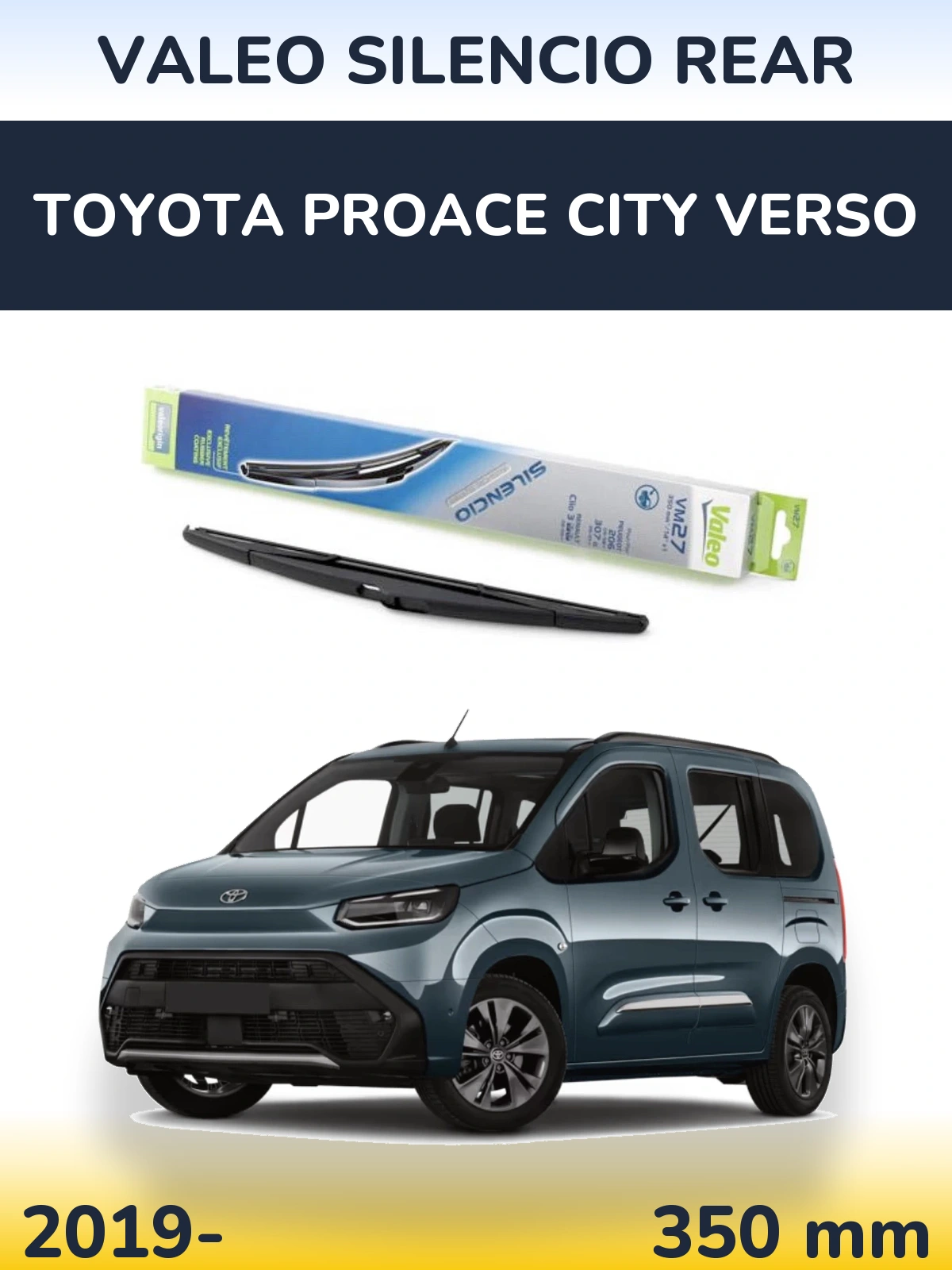 Tylna wycieraczka Valeo Silencio Rear 350 mm do Toyota ProAce City Verso 2019-2026