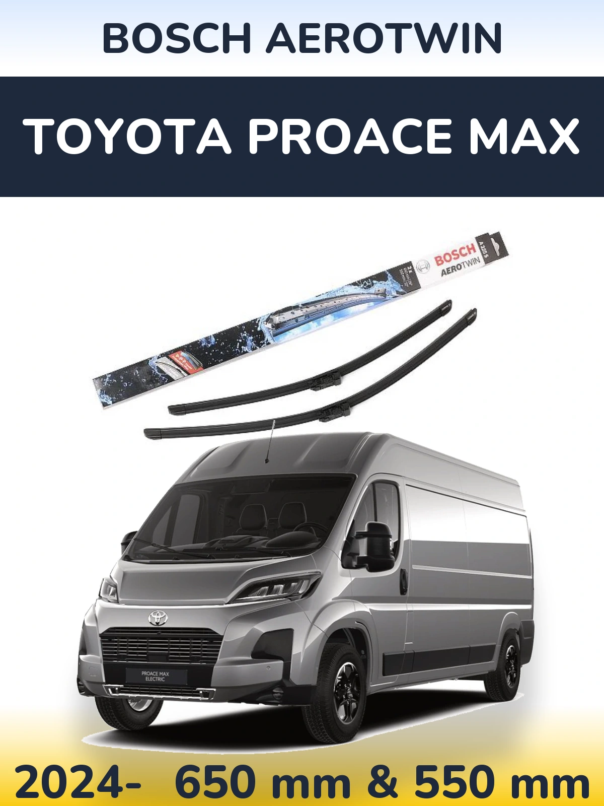 Komplet przednich wycieraczek BOSCH AeroTwin 650 & 550 mm do Toyota ProAce Max 2024-2026