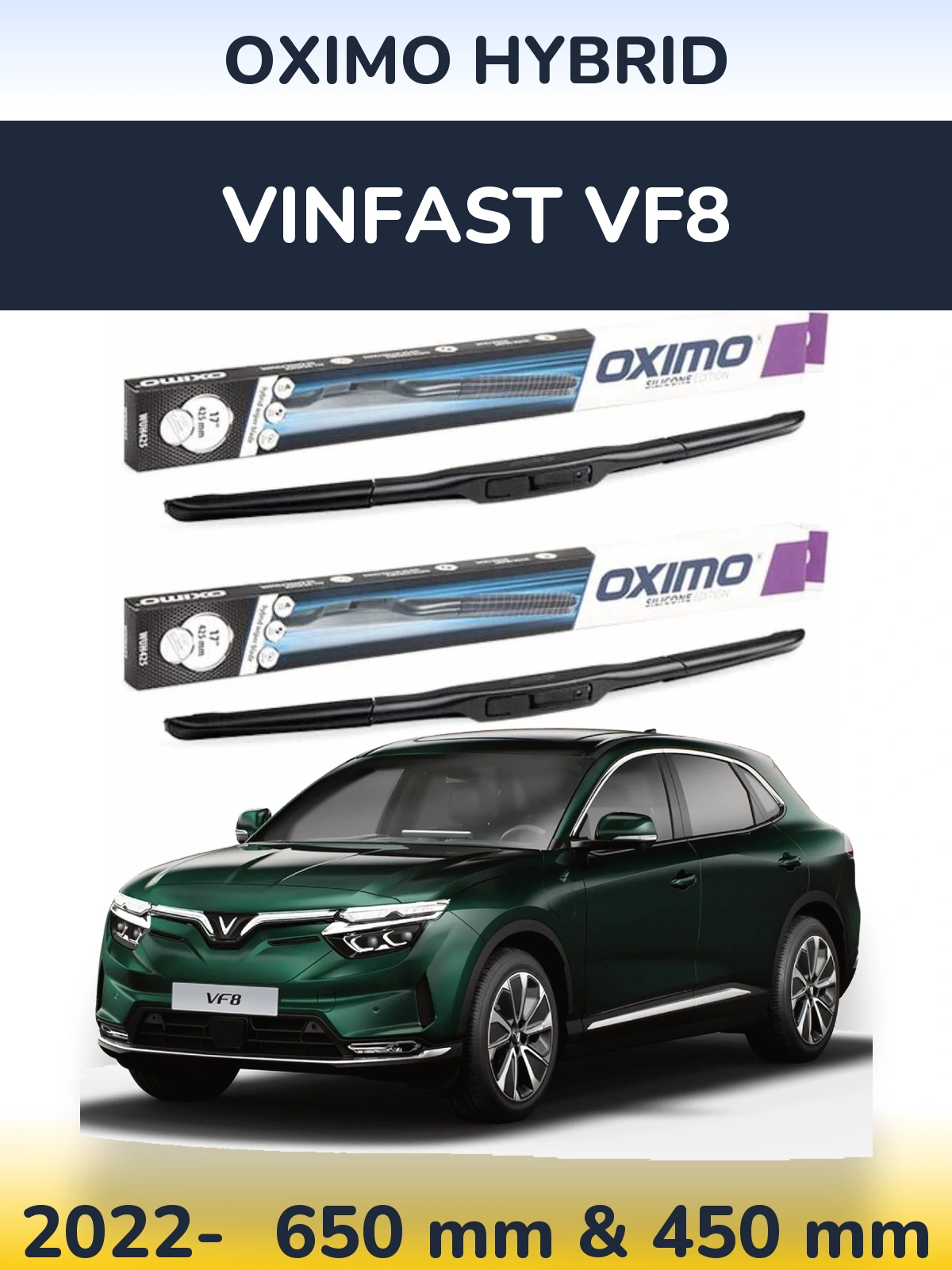 Комплект передніх щіток Oximo Hybrid 650 & 450 мм для Vinfast VF8 2022-2026