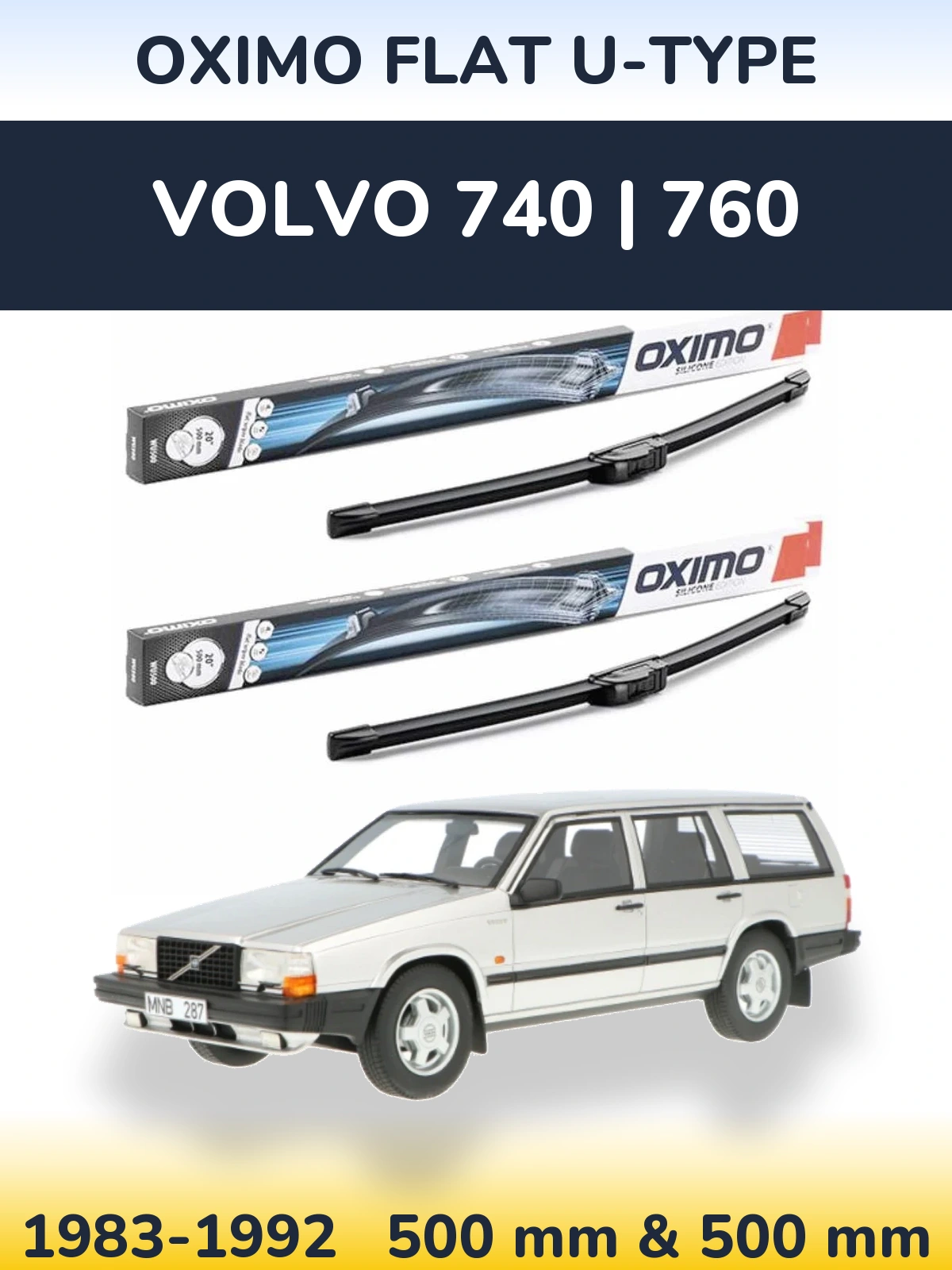 Front wiper blade set Oximo Flat U-type 500 & 500 mm for Volvo 740 | 760 1983-1992