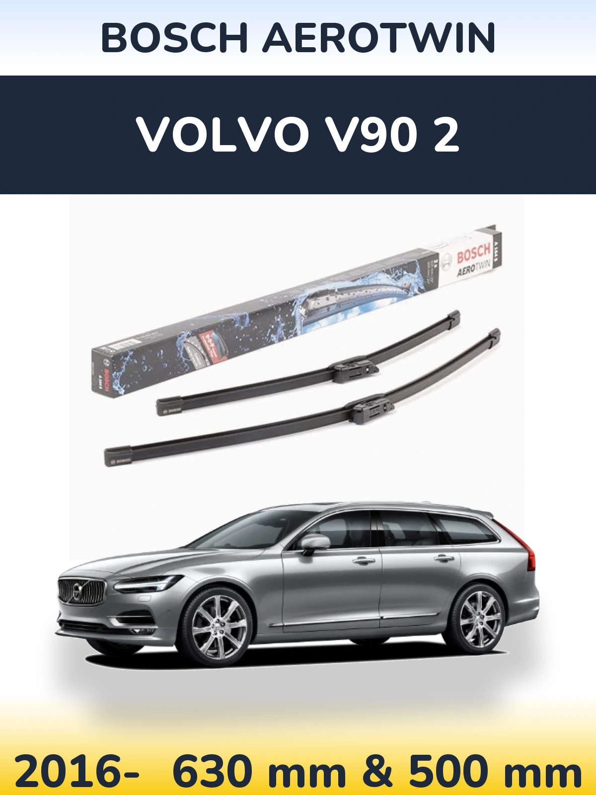 Komplet przednich wycieraczek BOSCH AeroTwin 630 & 500 mm do Volvo V90 2 2016-2026