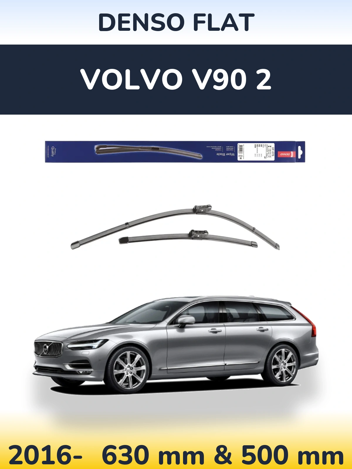 Komplet przednich wycieraczek Denso Flat 630 & 500 mm do Volvo V90 2 2016-2026