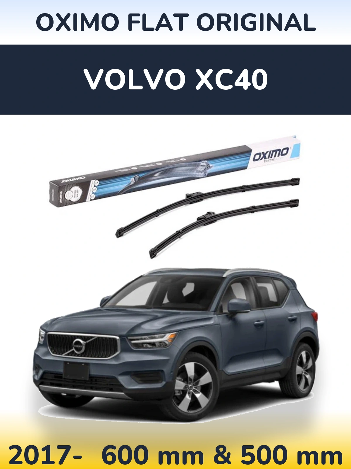 Комплект передніх щіток Oximo Flat Original 600 & 500 мм для Volvo XC40 2017-2026