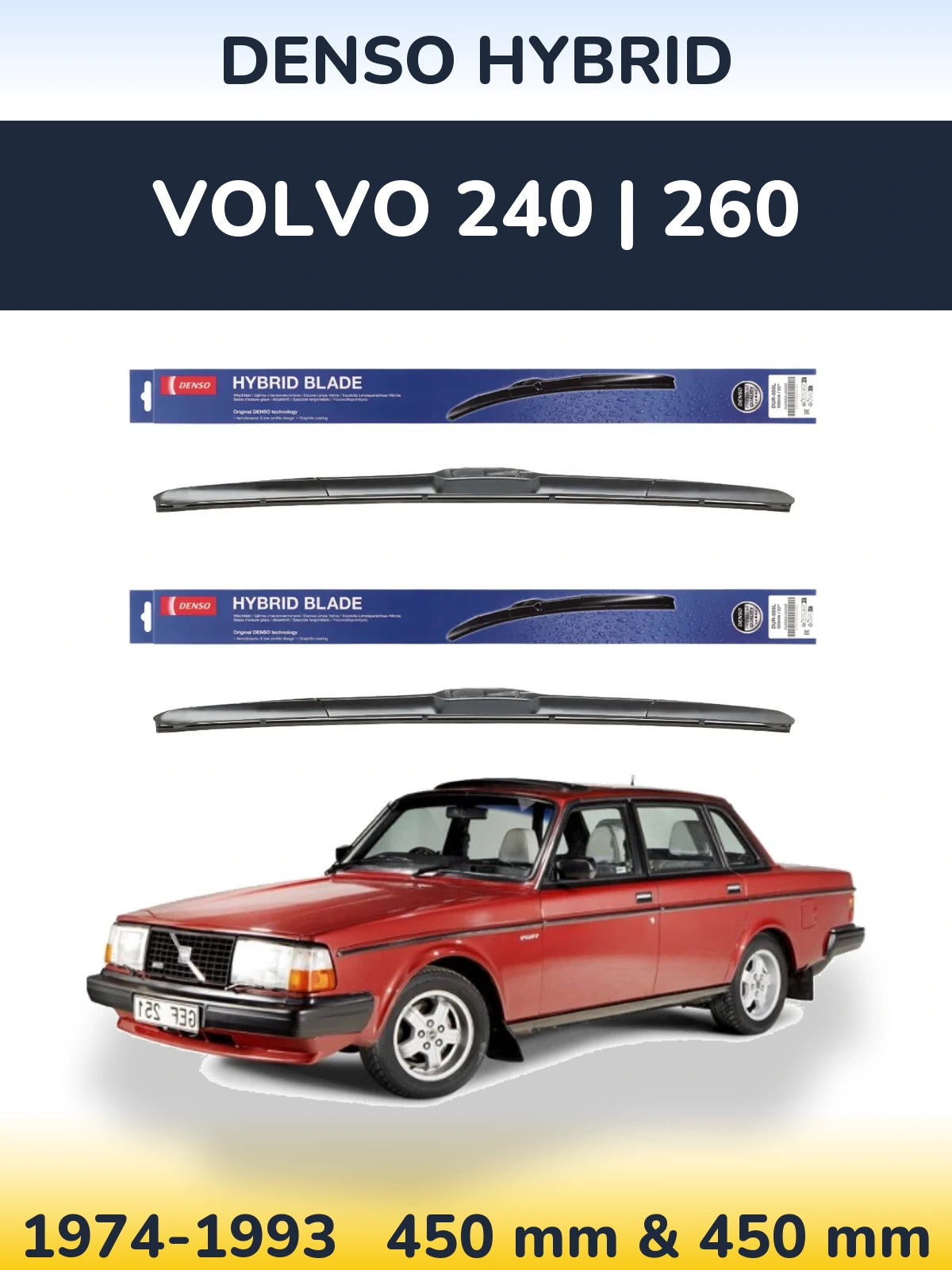 Комплект передніх щіток Denso Hybrid 450 & 450 мм для Volvo 240 | 260 1974-1993