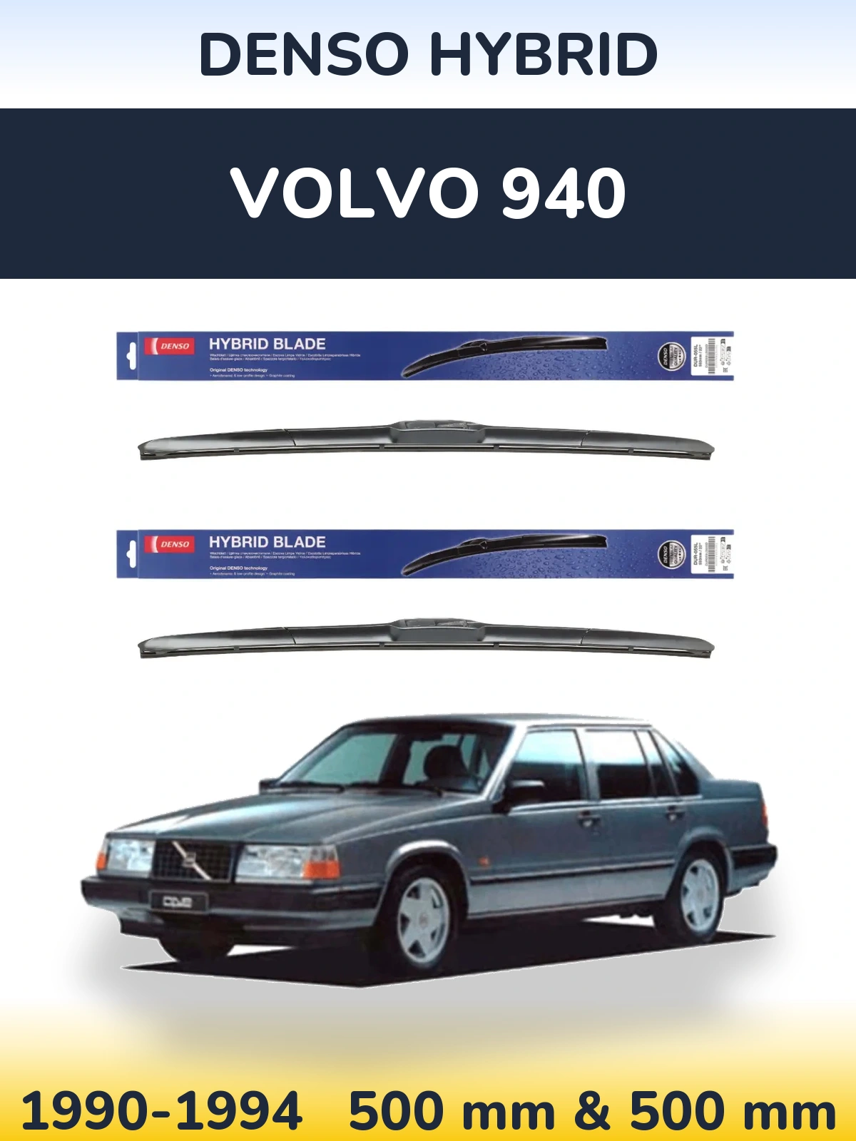 Комплект передних дворников Denso Hybrid 500 & 500 мм для Volvo 940 1990-1994
