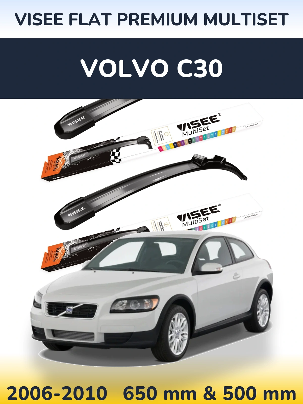 Комплект передних дворников VISEE FLAT PREMIUM MultiSet 650 & 500 мм для Volvo C30 2006-2010
