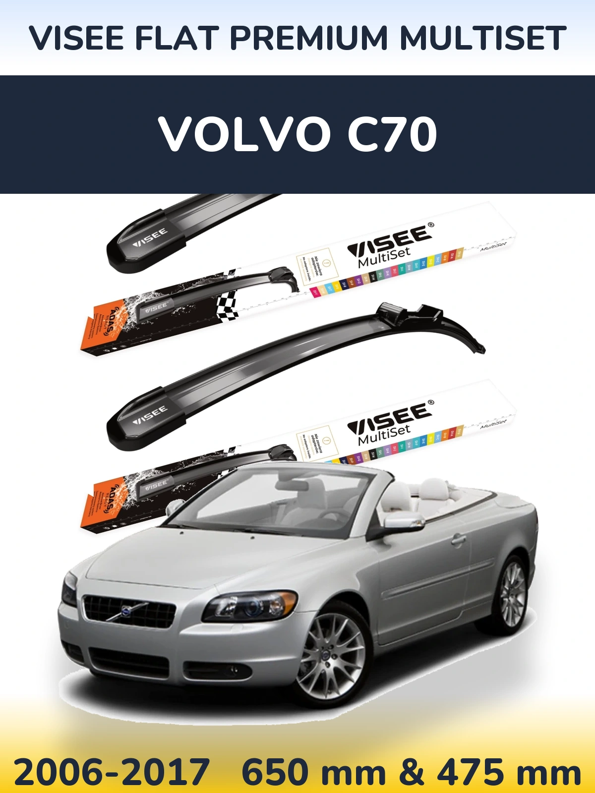Комплект передніх щіток VISEE FLAT PREMIUM MultiSet 650 & 475 мм для Volvo C70 2006-2017