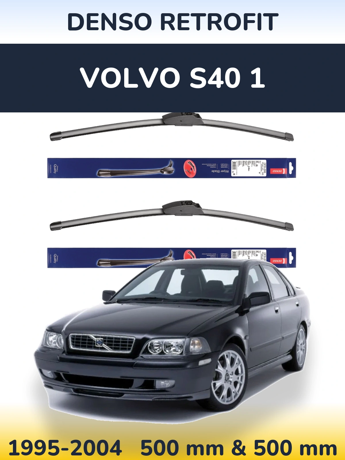 Комплект передніх щіток Denso Retrofit 500 & 500 мм для Volvo S40 1 1995-2004