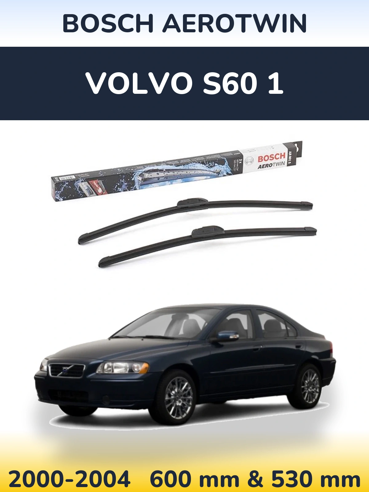 Комплект передніх щіток BOSCH AeroTwin 600 & 530 мм для Volvo S60 1 2000-2004