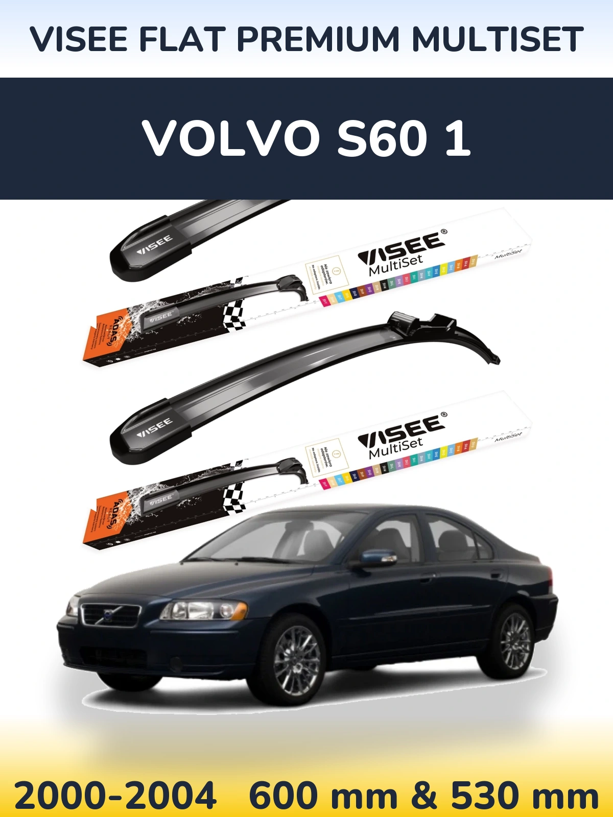 Комплект передніх щіток VISEE FLAT PREMIUM MultiSet 600 & 530 мм для Volvo S60 1 2000-2004