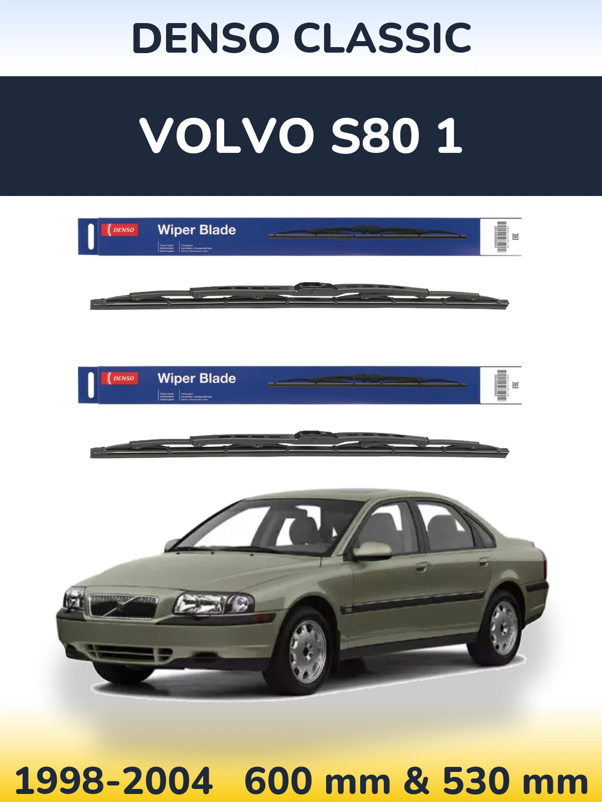 Комплект передних дворников Denso Classic 600 & 530 мм для Volvo S80 1 1998-2004