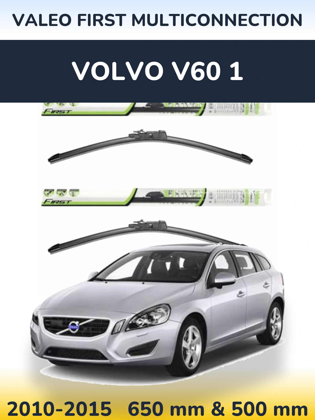 Комплект передних дворников Valeo First MultiConnection 650 & 500 мм для Volvo V60 1 2010-2015
