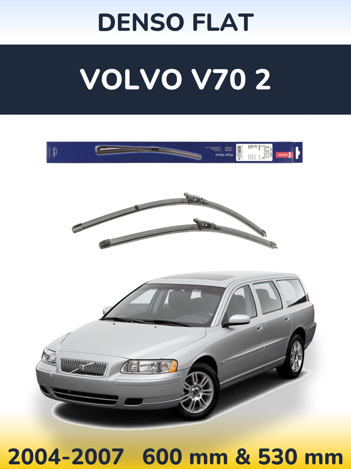 Комплект передніх щіток Denso Flat 600 & 550 мм для Volvo V70 2 2004-2007