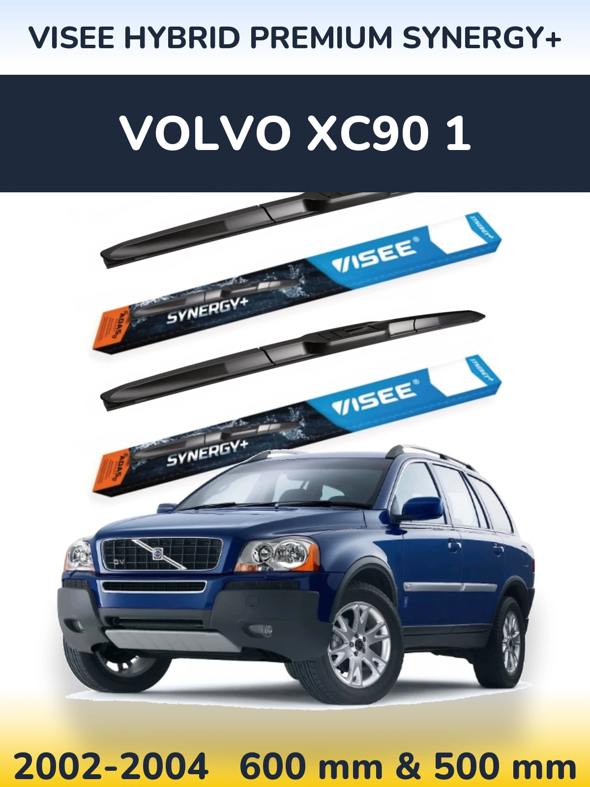 Komplet przednich wycieraczek VISEE HYBRID PREMIUM SYNERGY+ 600 & 500 mm do Volvo XC90 1 2002-2004