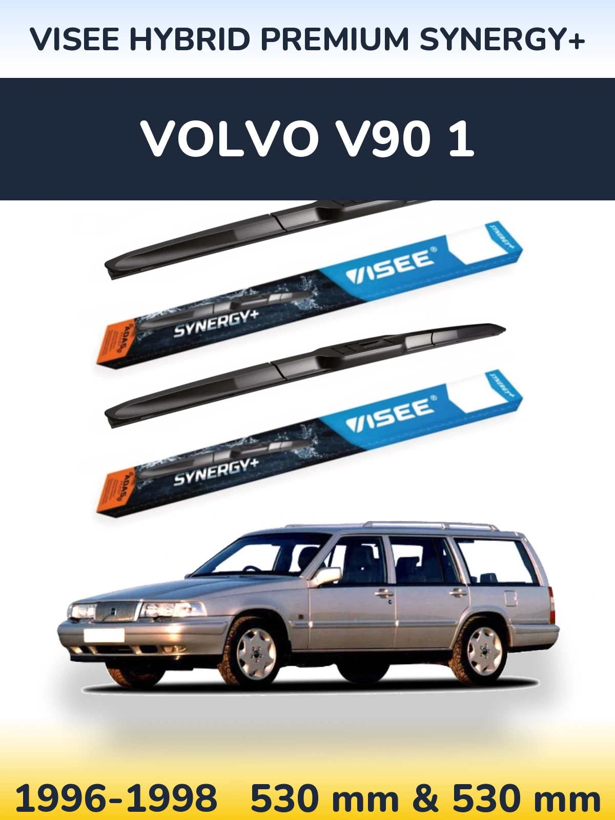 Комплект передних дворников VISEE HYBRID PREMIUM SYNERGY+ 530 & 530 мм для Volvo V90 1 1996-1998