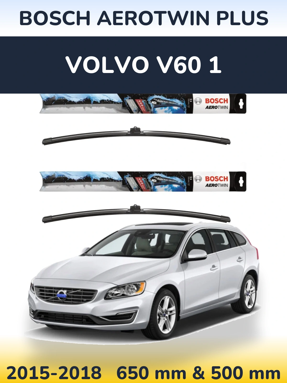 Комплект передніх щіток BOSCH AeroTwin Plus 650 & 500 мм для Volvo V60 1 2015-2018