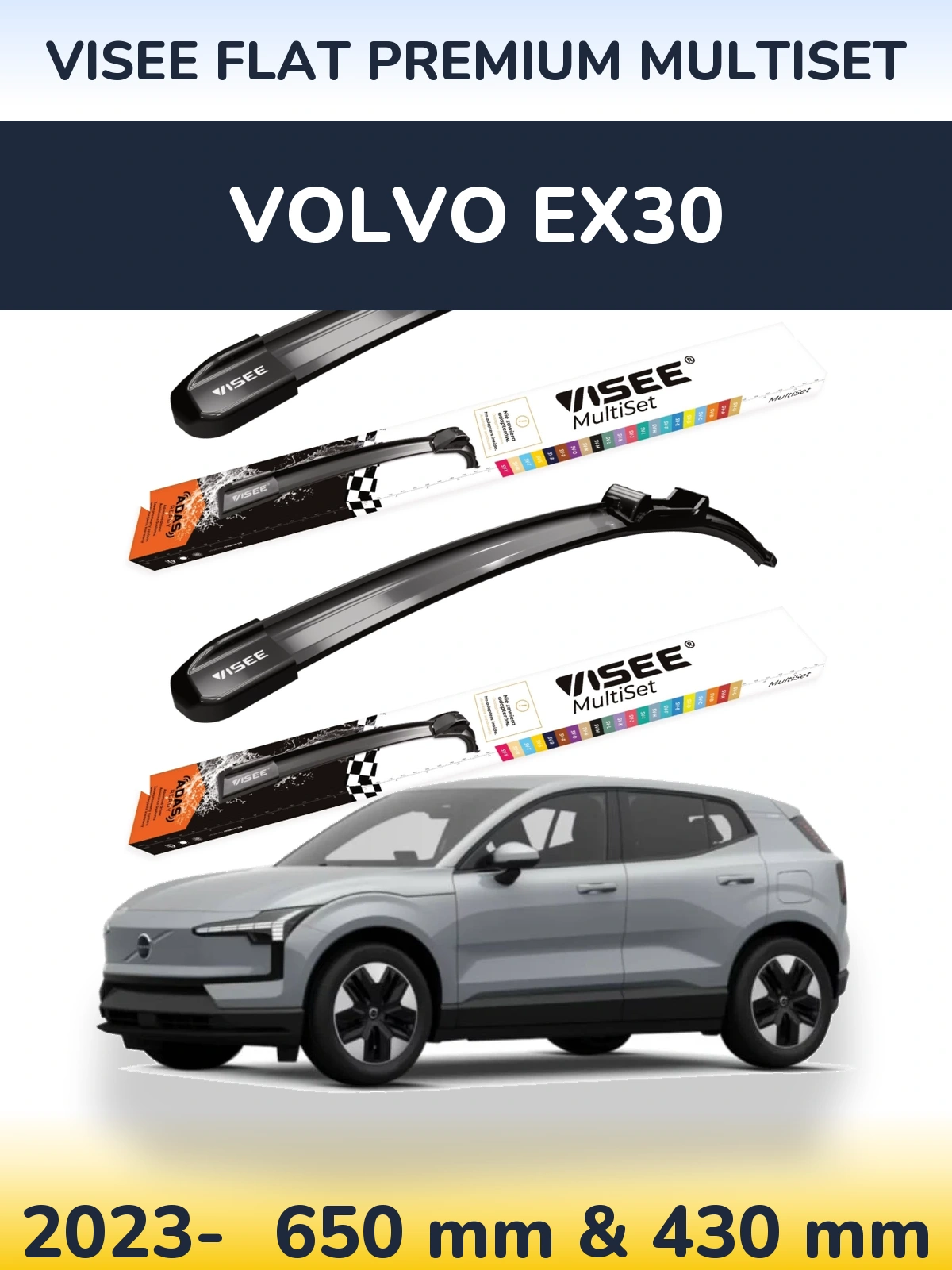 Комплект передніх щіток VISEE FLAT PREMIUM MultiSet 650 & 430 мм для Volvo EX30 2023-2026