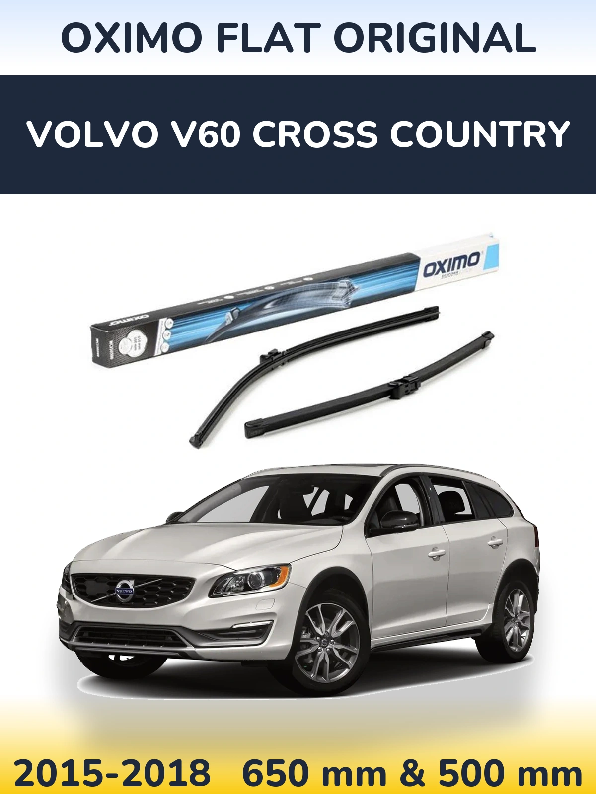 Комплект передних дворников Oximo Flat Original 650 & 500 мм для Volvo V60 Cross Country 2015-2018