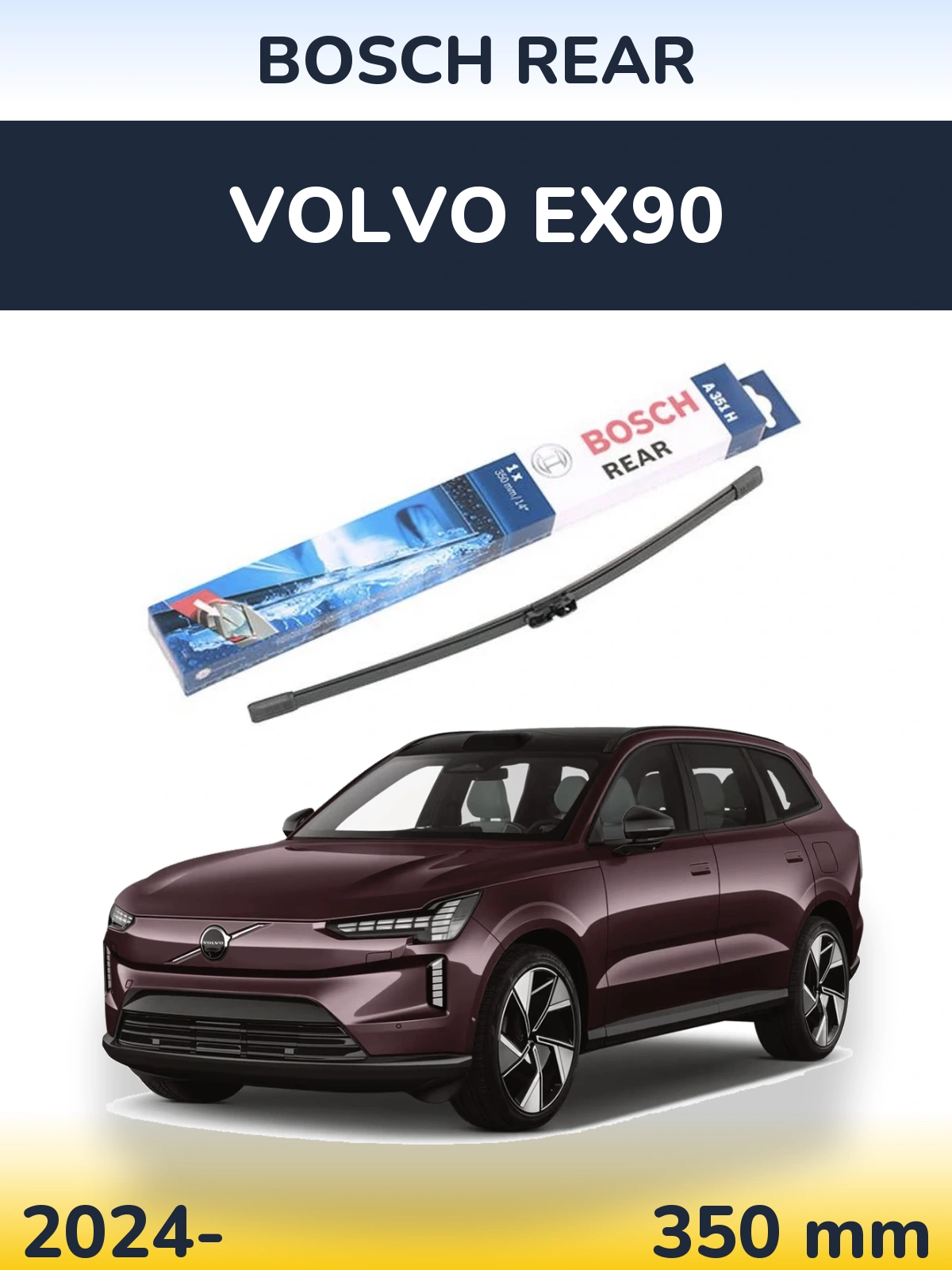 Rear wiper blade BOSCH Rear 350 mm for Volvo EX90 2024-2026