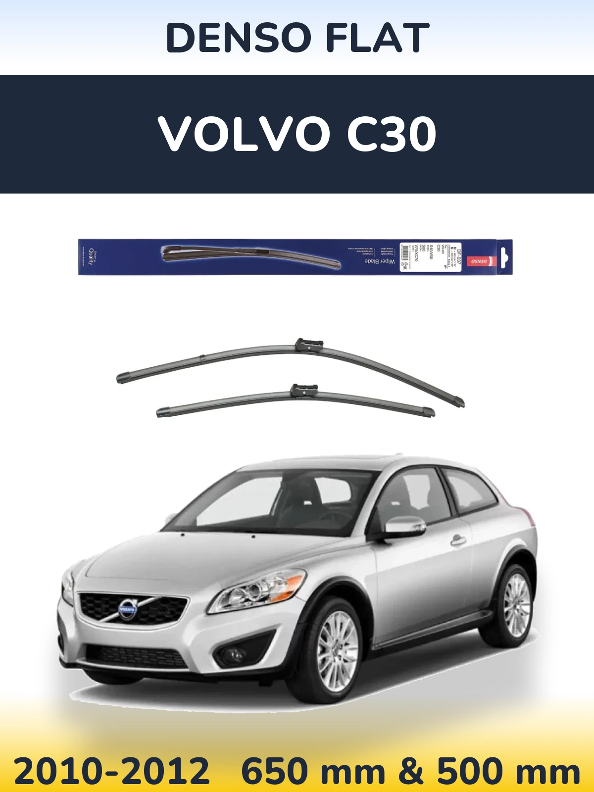 Комплект передних дворников Denso Flat 650 & 500 мм для Volvo C30 2010-2012