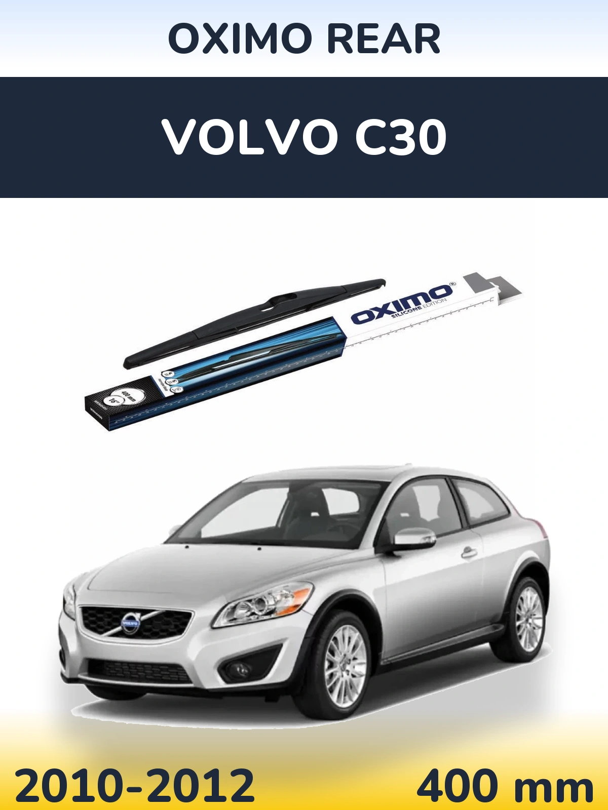 Rear wiper blade Oximo Rear 400 mm for Volvo C30 2010-2012