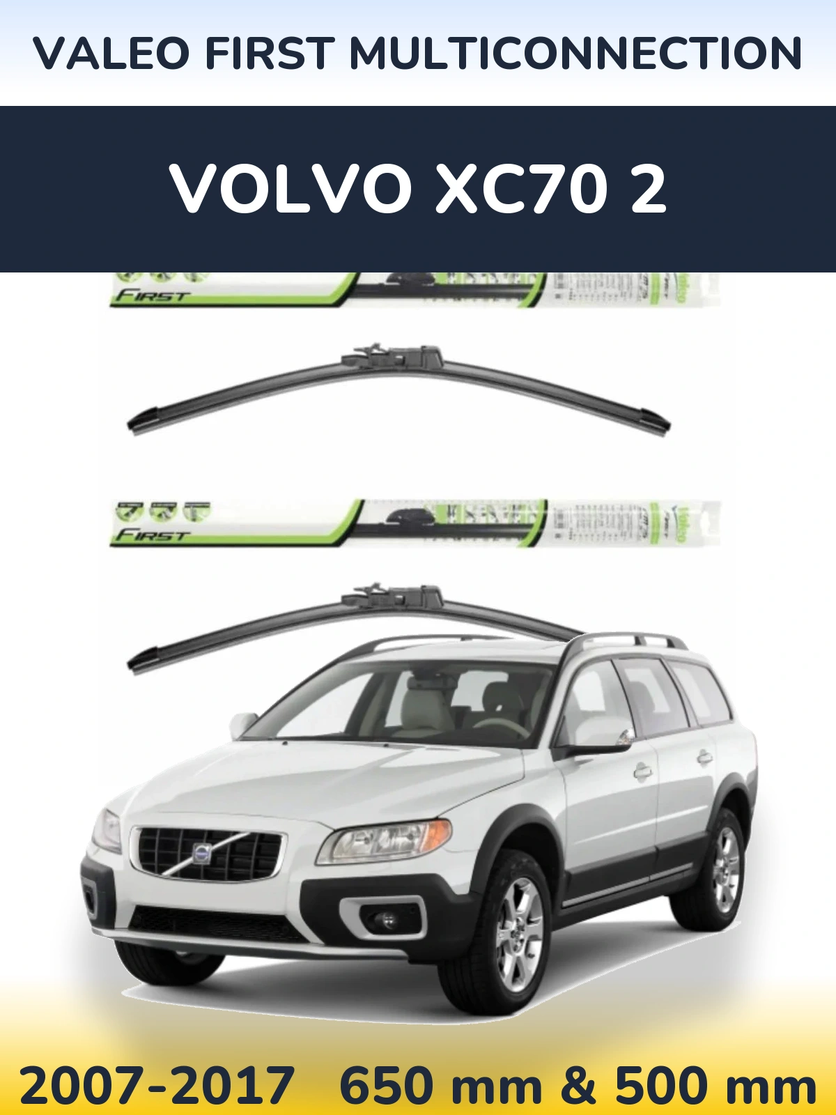 Комплект передних дворников Valeo First MultiConnection 650 & 500 мм для Volvo XC70 2 2007-2017