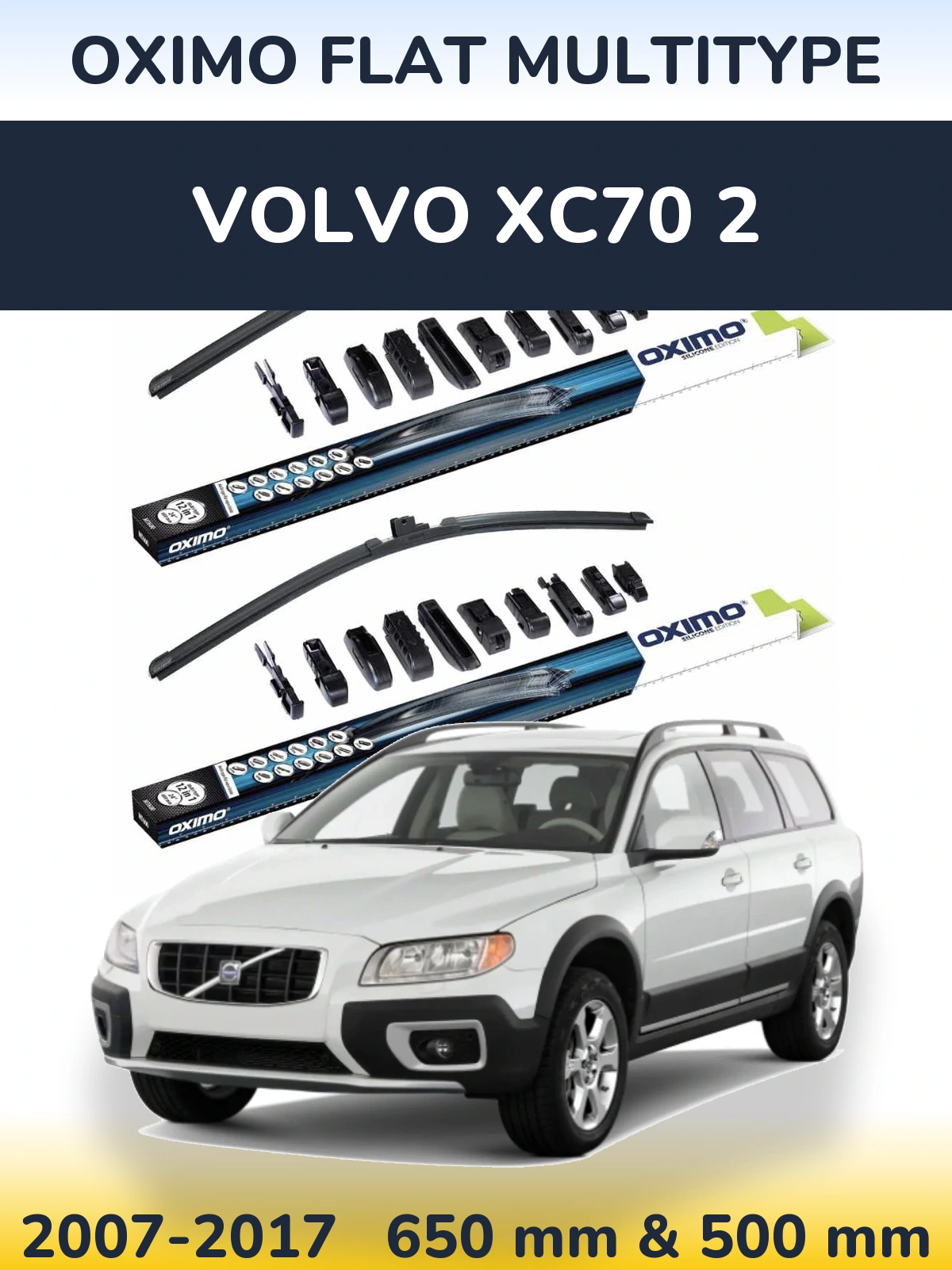Комплект передніх щіток Oximo Flat MultiТипe 650 & 500 мм для Volvo XC70 2 2007-2017