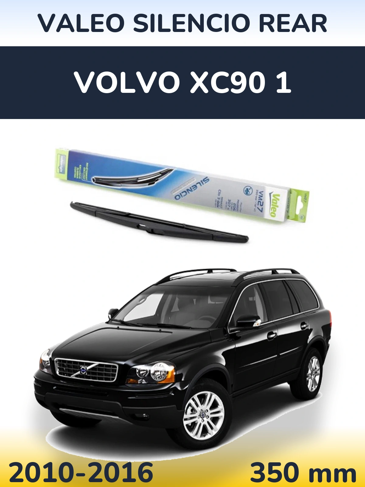 Rear wiper blade Valeo Silencio Rear 350 mm for Volvo XC90 1 2010-2016