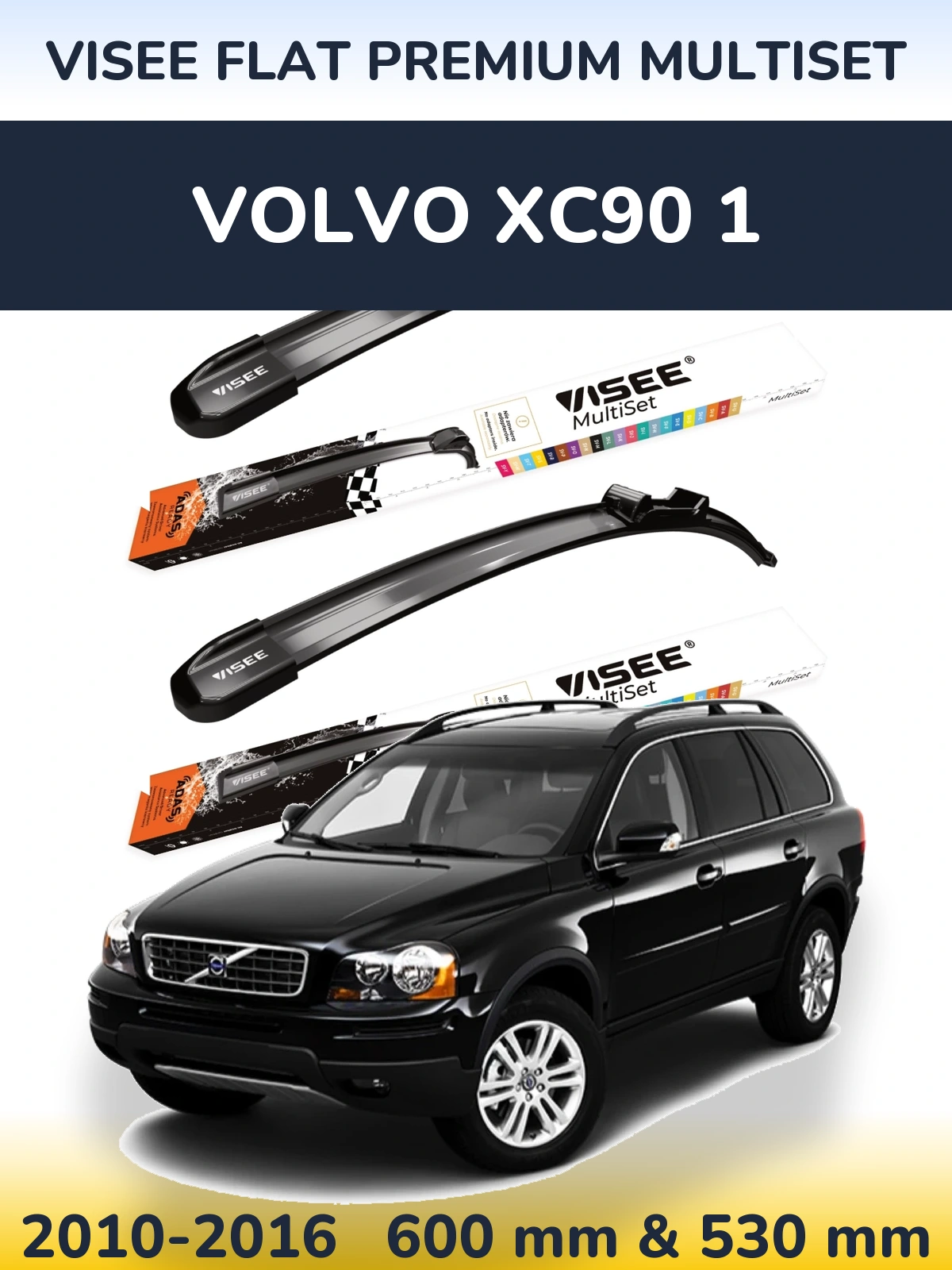 Front wiper blade set VISEE FLAT PREMIUM MultiSet 600 & 530 mm for Volvo XC90 1 2010-2016