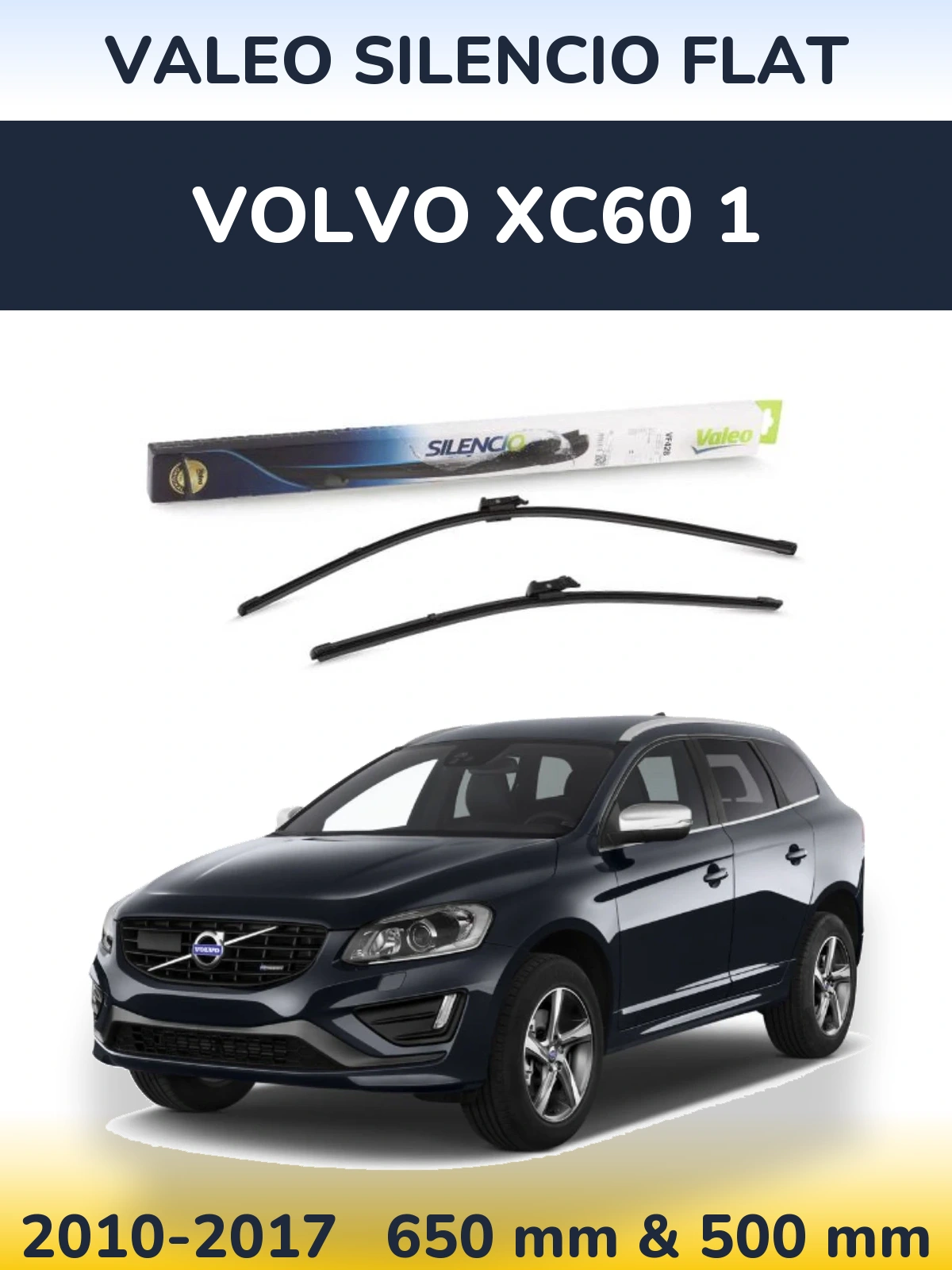 Komplet przednich wycieraczek Valeo Silencio Flat 650 & 500 mm do Volvo XC60 1 2010-2017