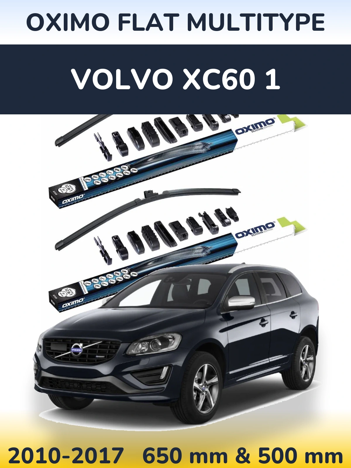Комплект передних дворников Oximo Flat MultiТипe 650 & 500 мм для Volvo XC60 1 2010-2017