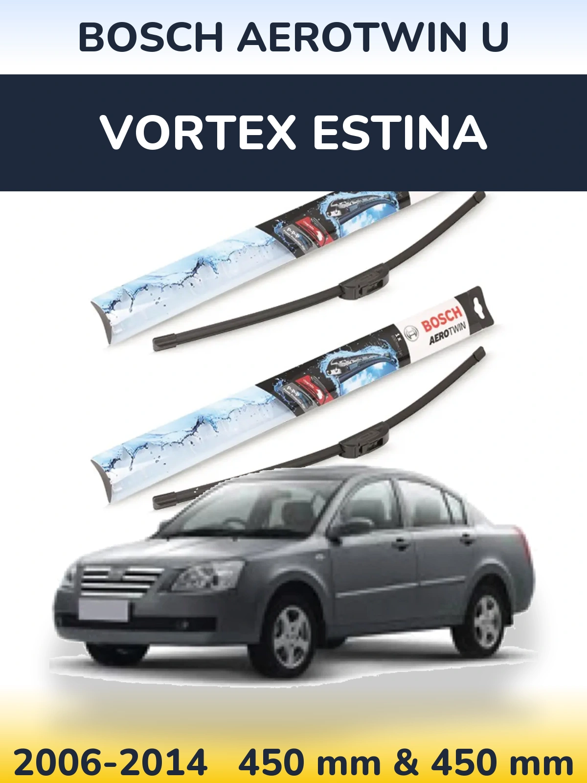 Komplet przednich wycieraczek BOSCH AeroTwin U 450 & 450 mm do Vortex Estina 2006-2014
