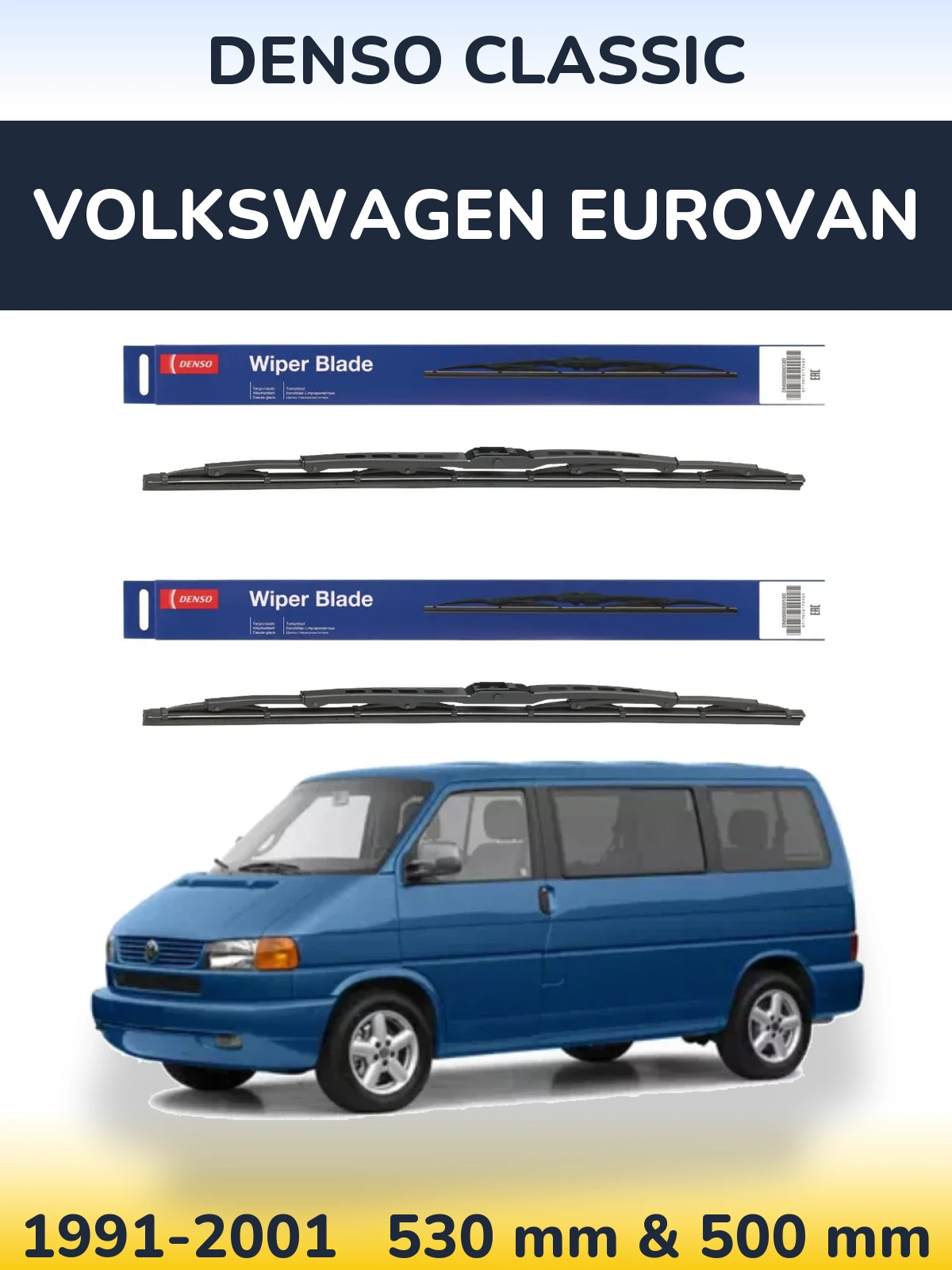 Front wiper blade set Denso Classic 530 & 500 mm for Volkswagen Eurovan 1991-2001