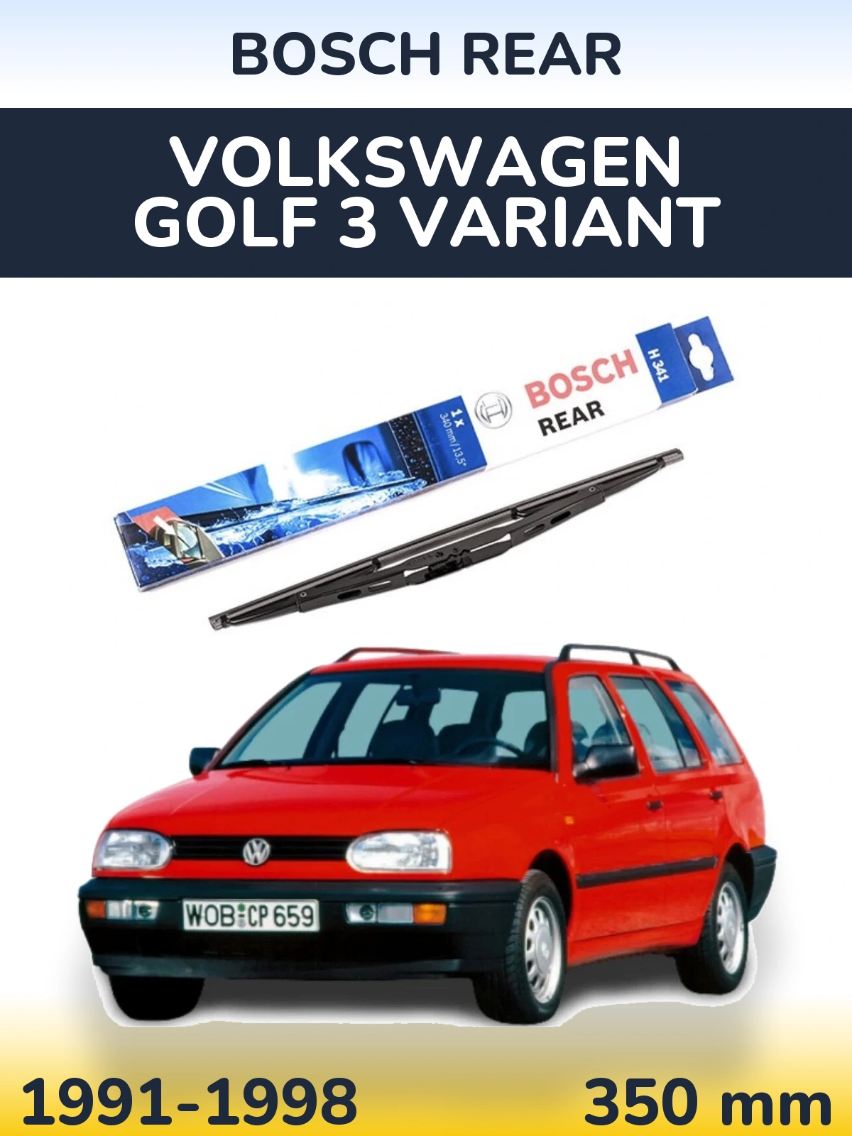 Задня щітка BOSCH Rear 340 мм для Volkswagen Golf 3 Variant 1991-1998