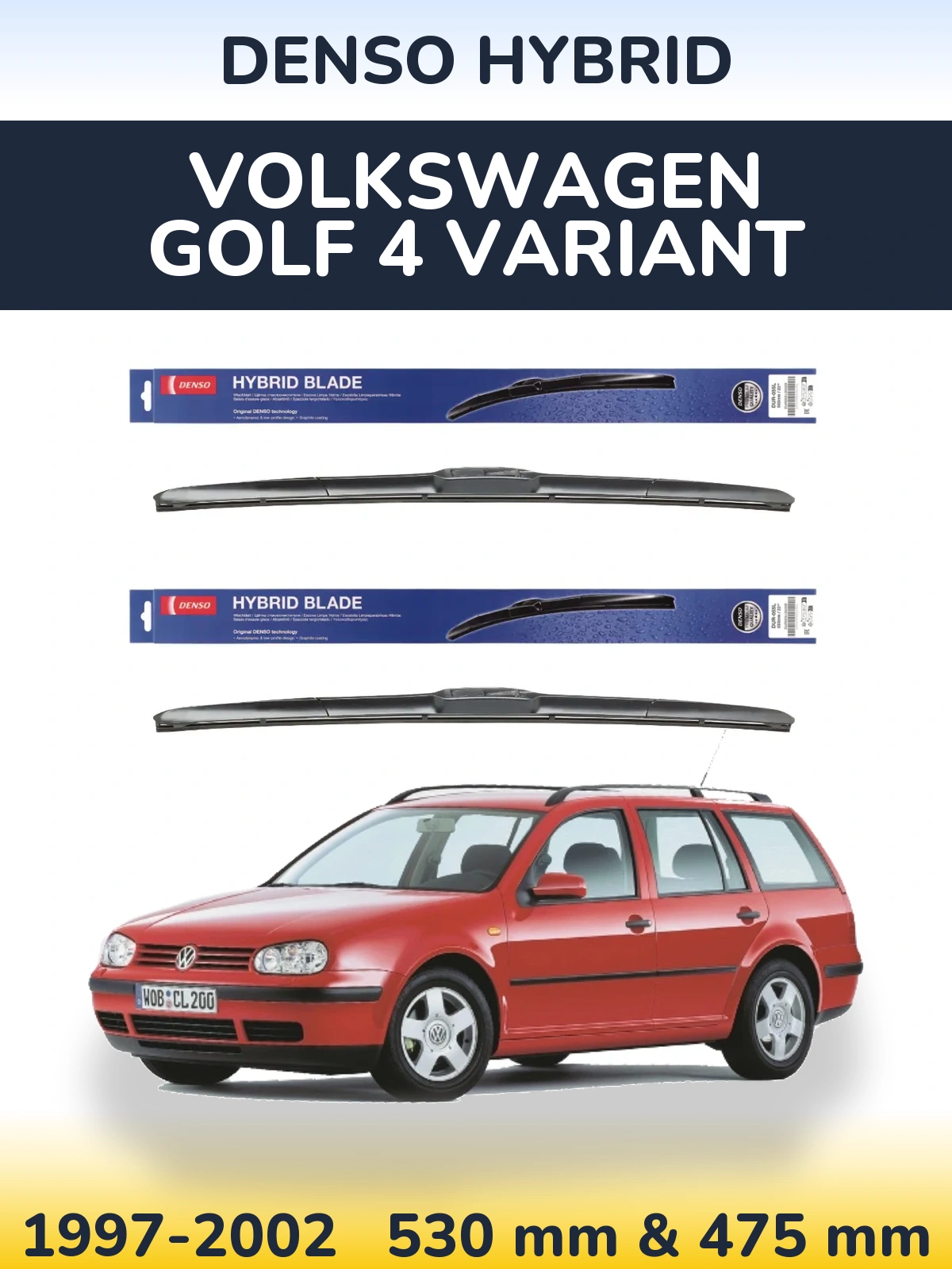 Komplet przednich wycieraczek Denso Hybrid 530 & 475 mm do Volkswagen Golf 4 Variant 1997-2002