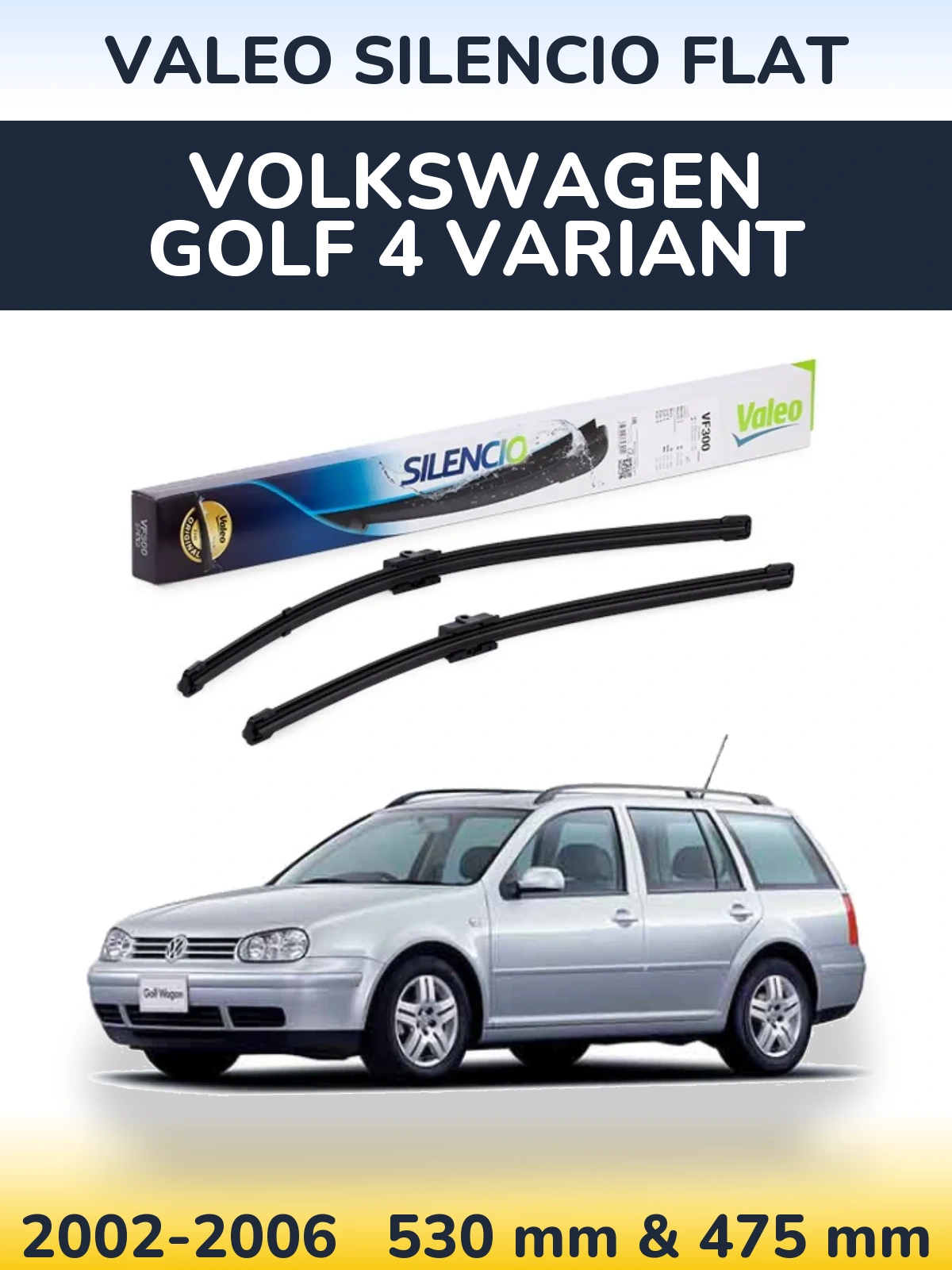 Komplet przednich wycieraczek Valeo Silencio Flat 530 & 475 mm do Volkswagen Golf 4 Variant 2002-2006