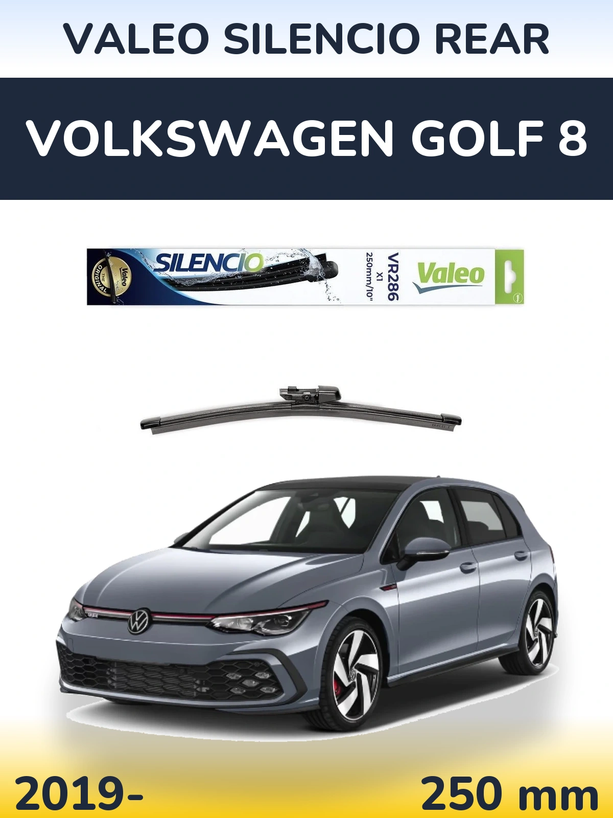 Tylna wycieraczka Valeo Silencio Rear 250 mm do Volkswagen Golf 8 2019-2026