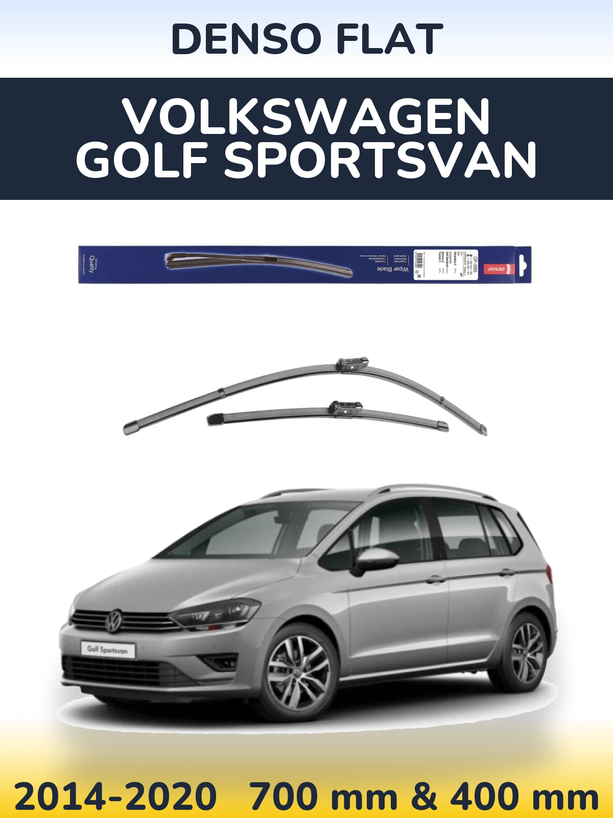 Комплект передніх щіток Denso Flat 700 & 400 мм для Volkswagen Golf Sportsvan 2014-2020