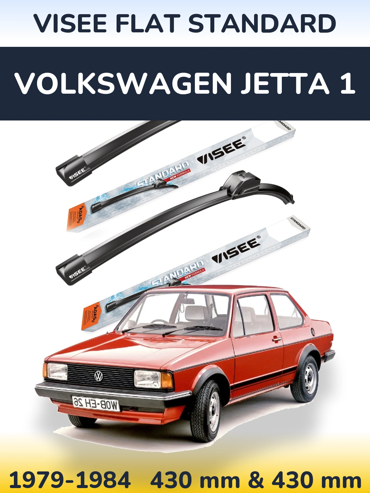 Komplet przednich wycieraczek VISEE FLAT STANDARD 430 & 430 mm do Volkswagen Jetta 1 1979-1984