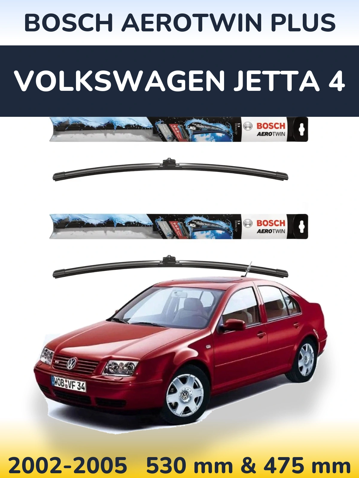 Front wiper blade set BOSCH AeroTwin Plus 530 & 475 mm for Volkswagen Jetta 4 2002-2005