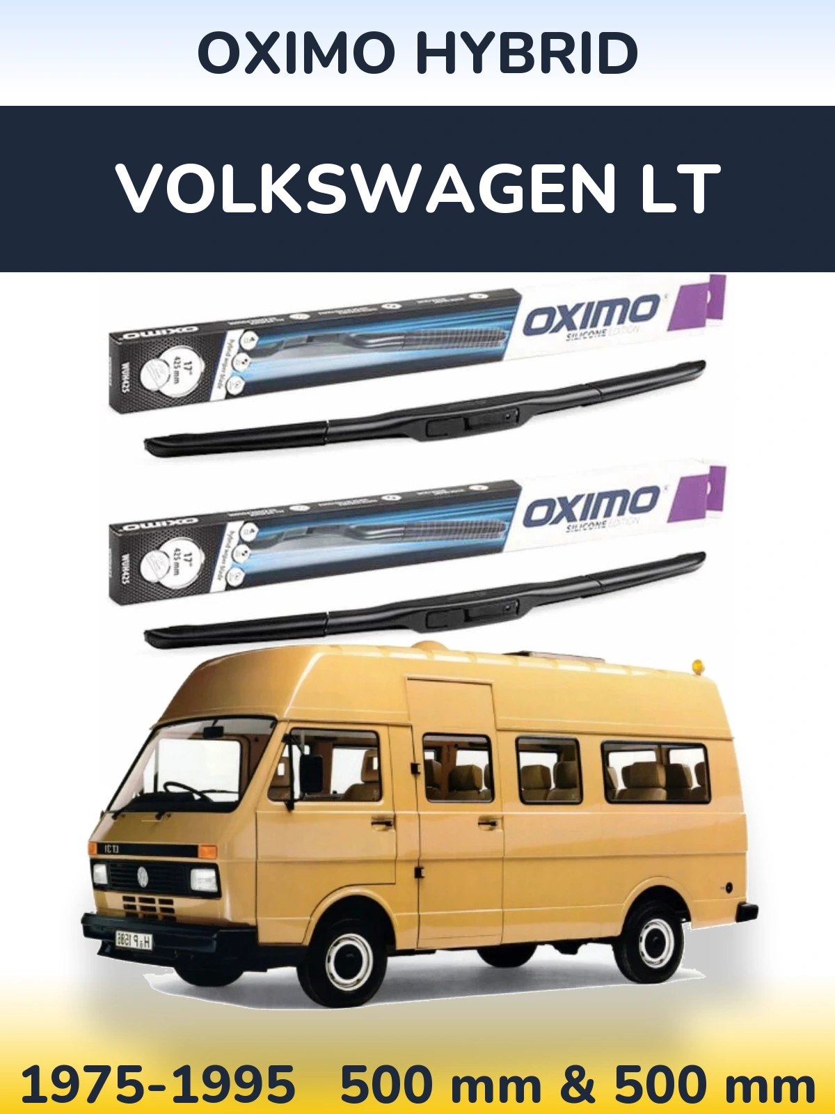 Комплект передніх щіток Oximo Hybrid 500 & 500 мм для Volkswagen LT 1975-1995