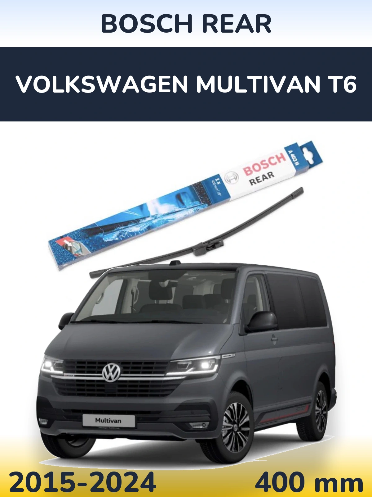 Rear wiper blade BOSCH Rear 400 mm for Volkswagen Multivan T6 2015-2024