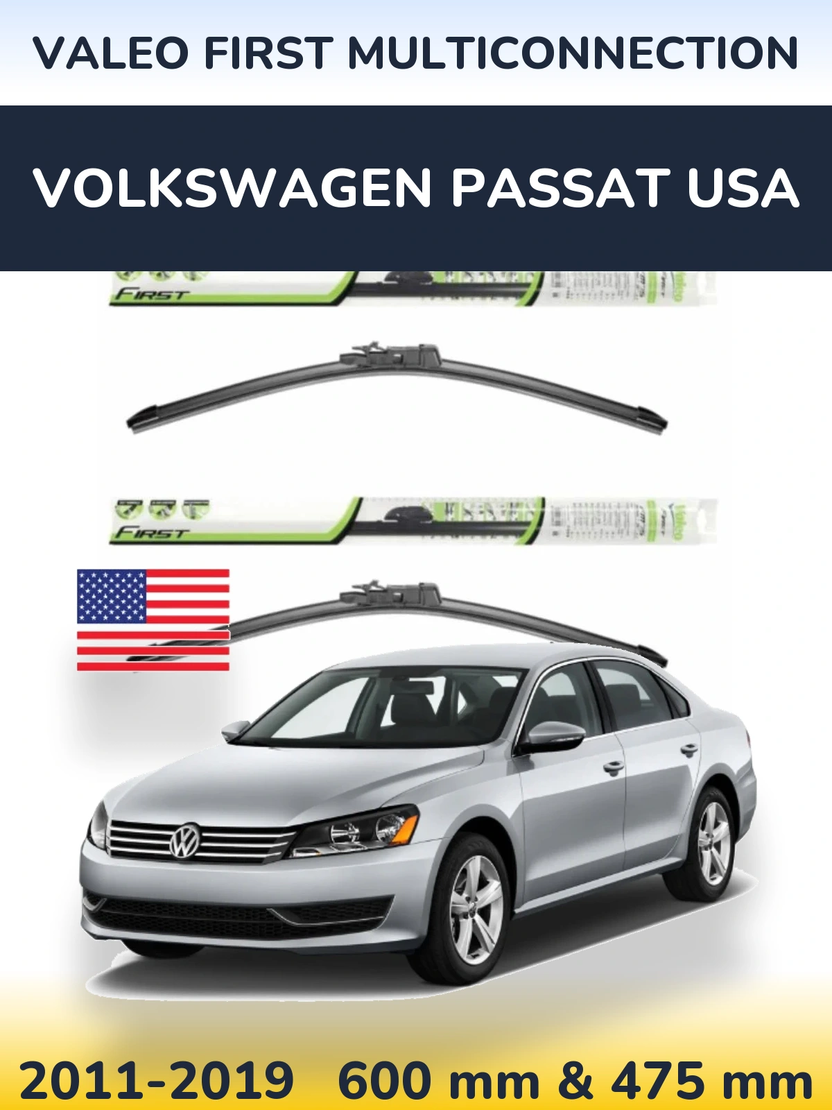 Комплект передніх щіток Valeo First MultiConnection 600 & 475 мм для Volkswagen Passat USA 2011-2019