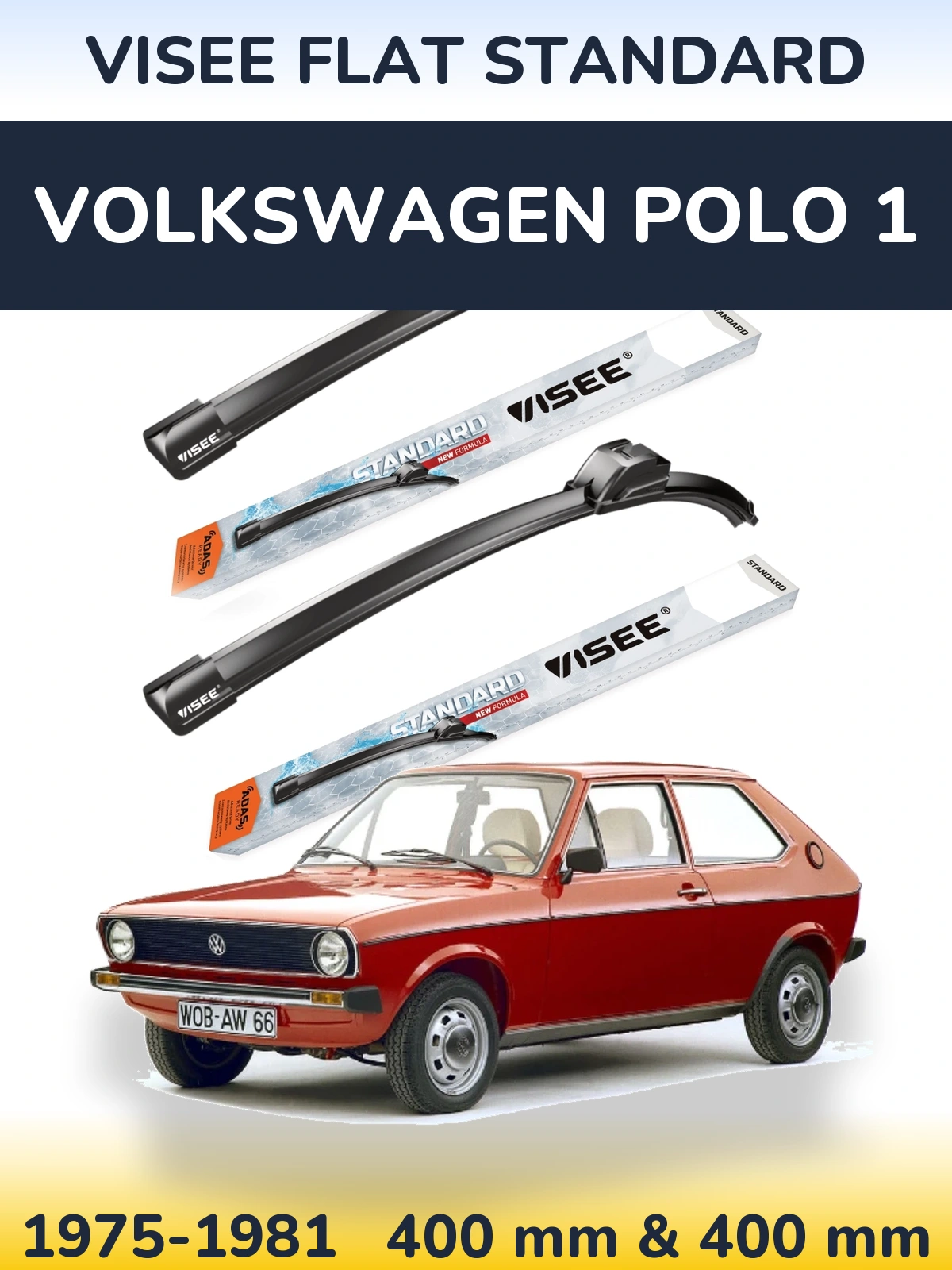 Комплект передніх щіток VISEE FLAT STANDARD 400 & 400 мм для Volkswagen Polo 1 1975-1981