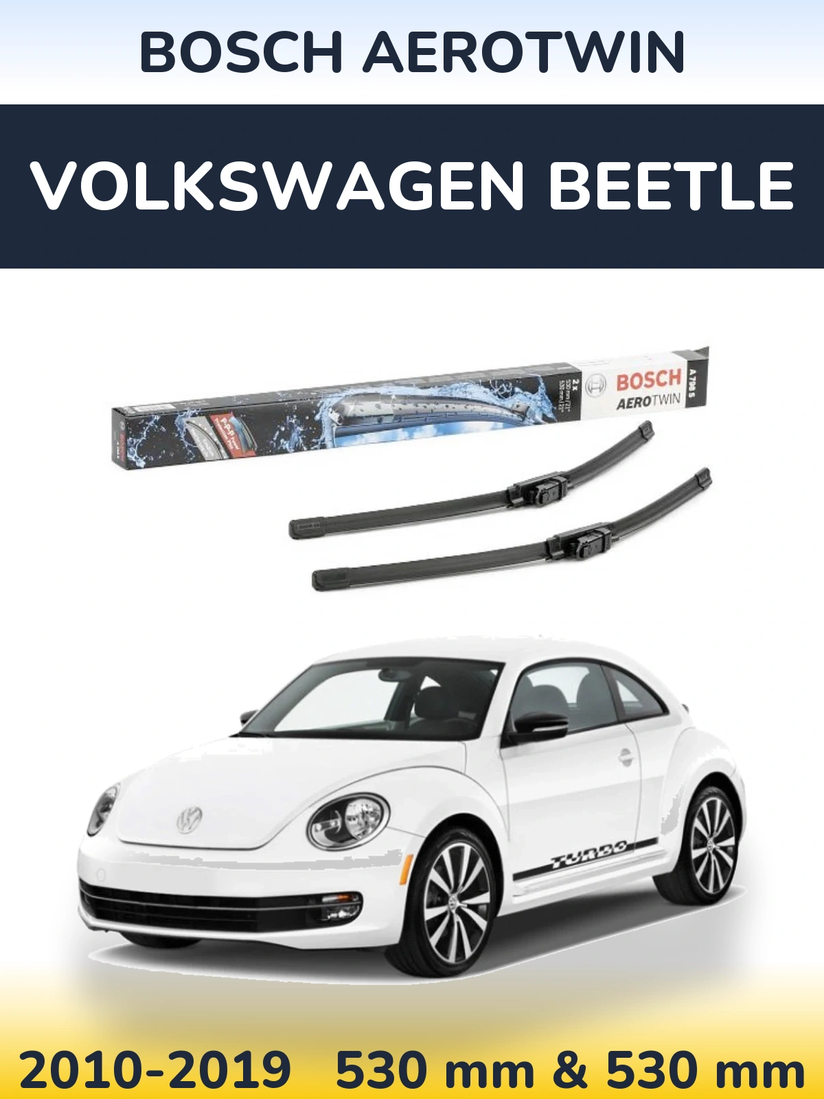 Комплект передніх щіток BOSCH AeroTwin 530 & 530 мм для Volkswagen Beetle 2010-2019